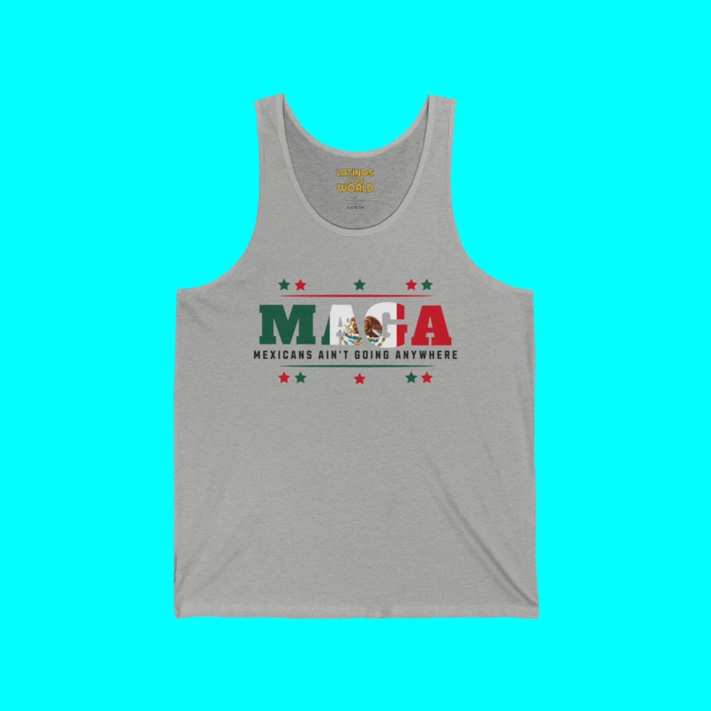 Mexicans Ain't Going Anywhere V1 Tanktop | Light Cotton | 4th Of July USA Funny Latino Tees | 4 COLORS