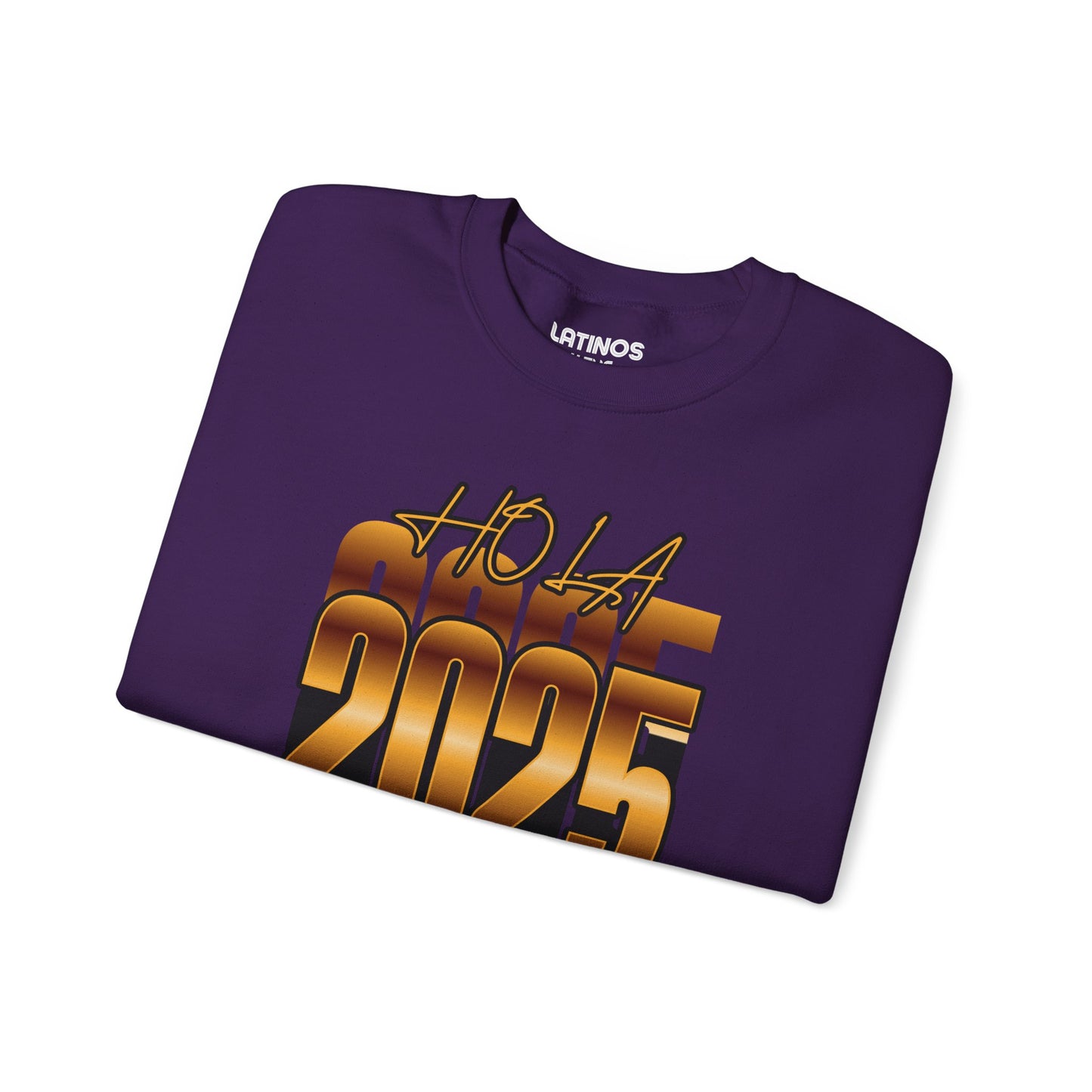 Hola 2025 Nuevo Año Latino Happy New Year Crewneck Sweater | Funny NYE | 3 Colors - Latinos 4 The World