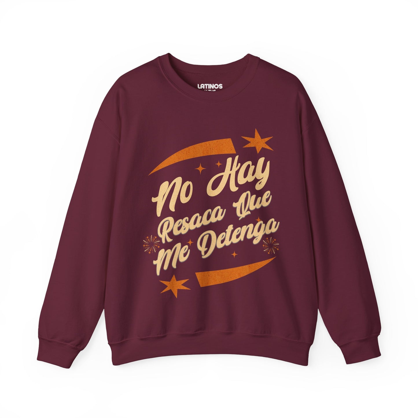 No Hay Resaca Que Me Detenga 2025 Nuevo Año Latino Happy New Year Crewneck Sweater | Funny NYE | 3 Colors - Latinos 4 The World