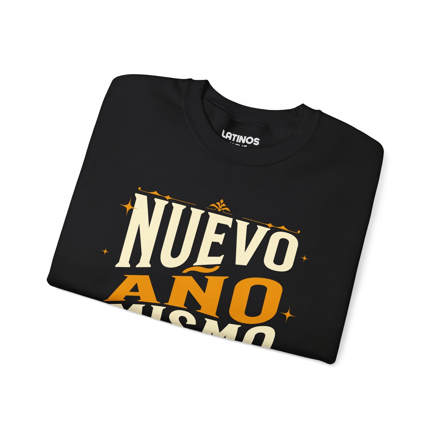 Nuevo Año Mismo Chingon Latino Happy New Year 2025 Crewneck Sweater | Funny Nuevo Año | 3 Colors - Latinos 4 The World