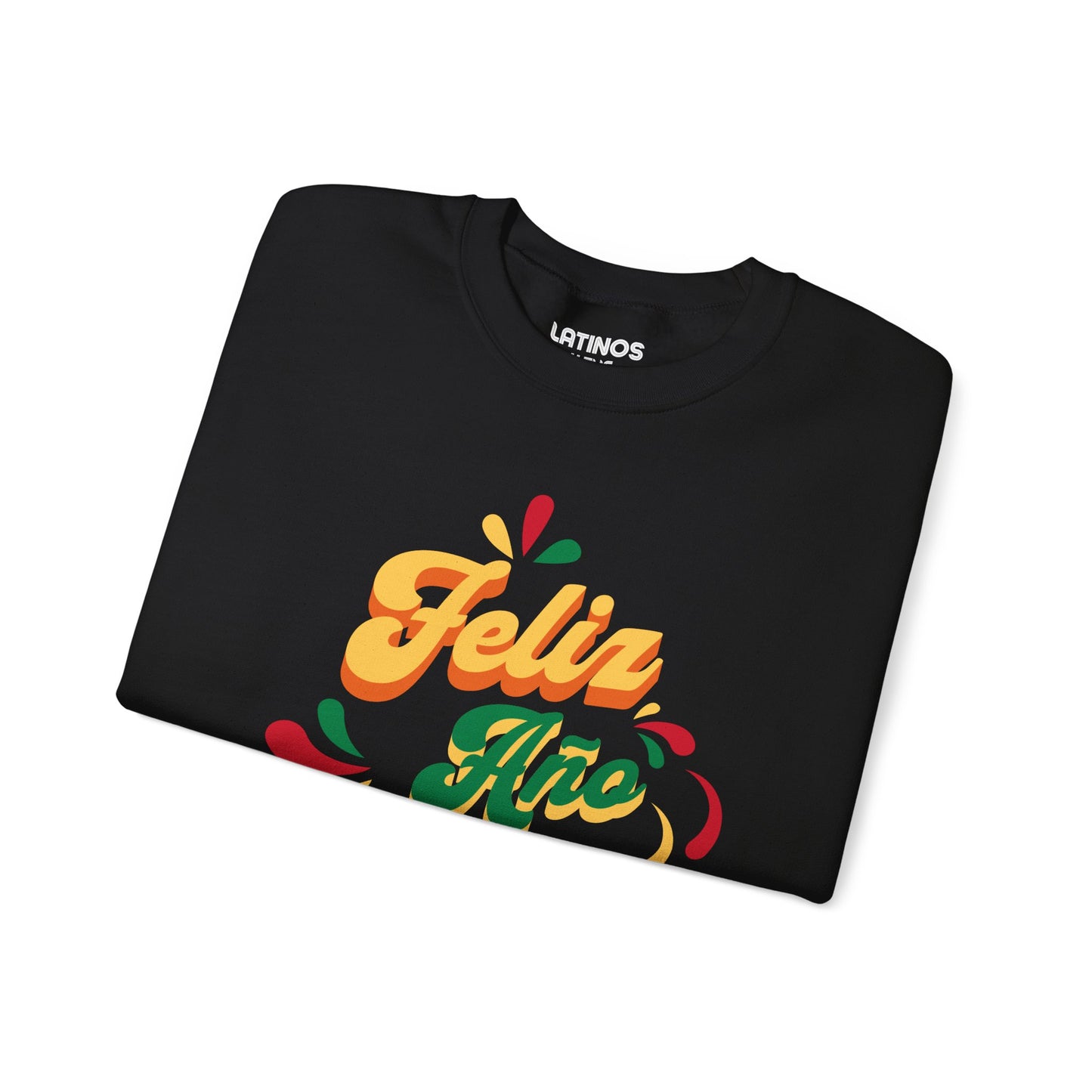 Feliz Año Nuevo Cabrones ! 2025 Nuevo Año Latino Happy New Year Crewneck Sweater | Funny NYE | 3 Colors - Latinos 4 The World