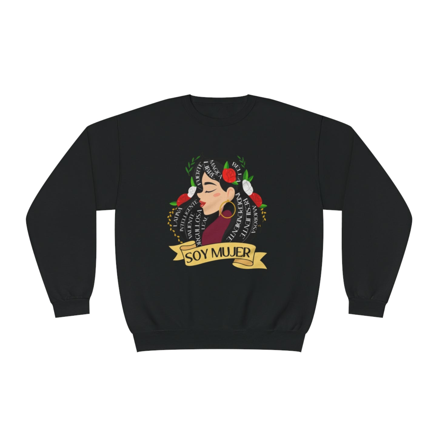 Soy Mujer (Bella, Leal, etc) Crewneck Sweatshirt | Fleece-Lined Crewneck | 5 Colors Available - Latinos 4 The World
