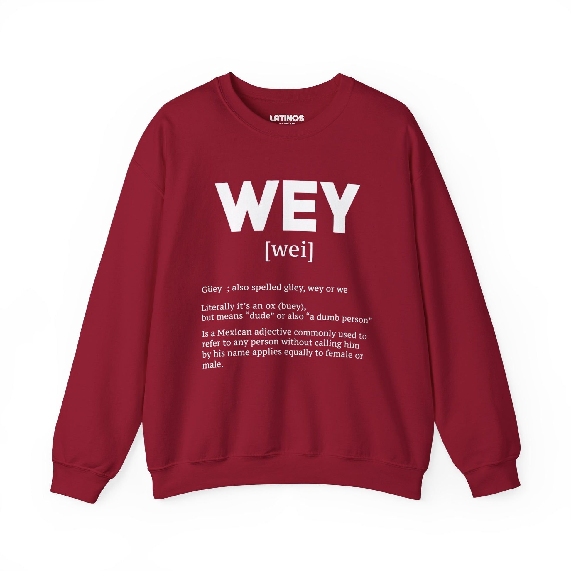 Wey Guey Definition Crewneck Sweatshirt | Funny Latino Fleece-Lined Crewneck | 3 Colors Available - Latinos 4 The World