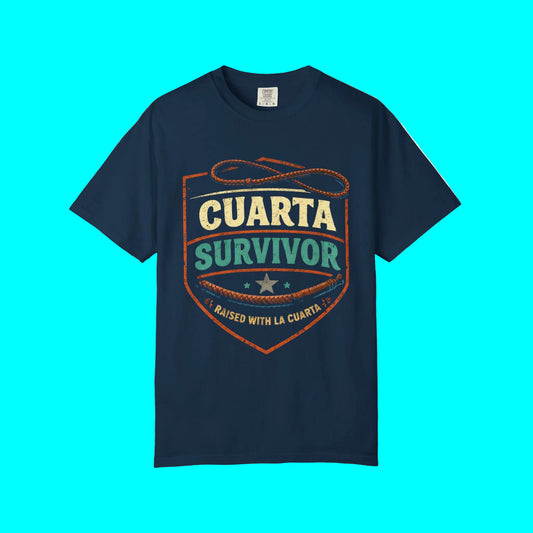 Cuarta Survivor T-shirt | Raised Rural Countryside Latino Pride | Horse Whip Ranching Community