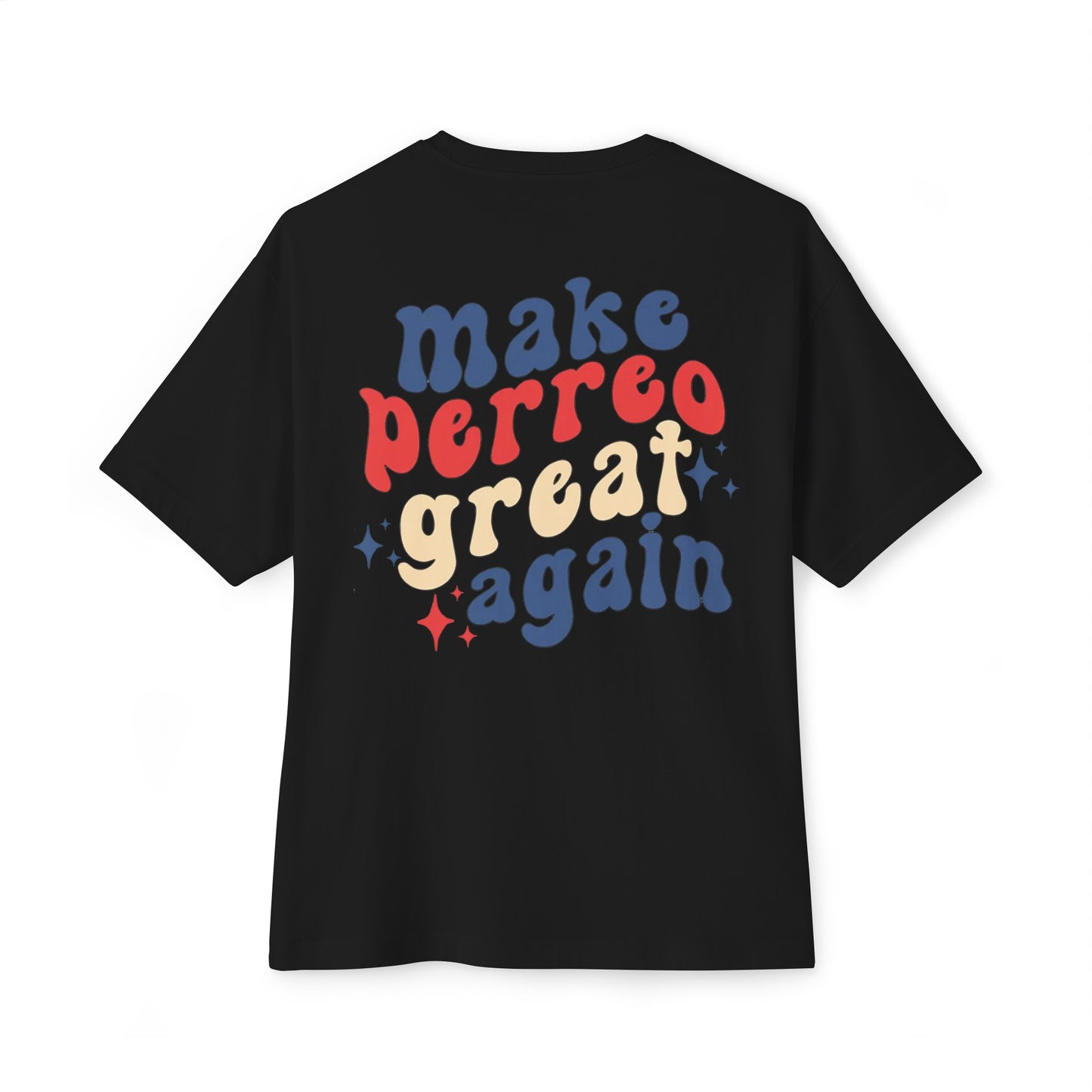 MPGA Make Perreo Great Again T-shirt | Reggaeton Election | Funny Viral Latino Tees | Unisex - 4 Colors - Latinos 4 The World