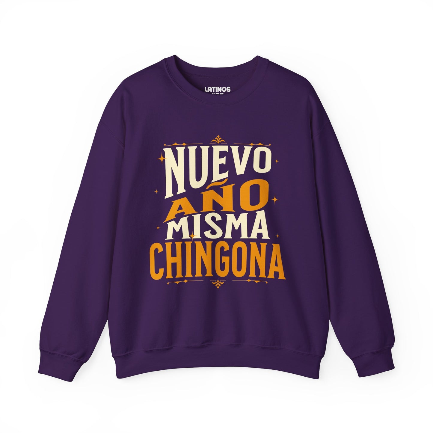 Nuevo Año Misma Chingona Latino Happy New Year 2025 Crewneck Sweater | Funny Nuevo Año | 3 Colors - Latinos 4 The World