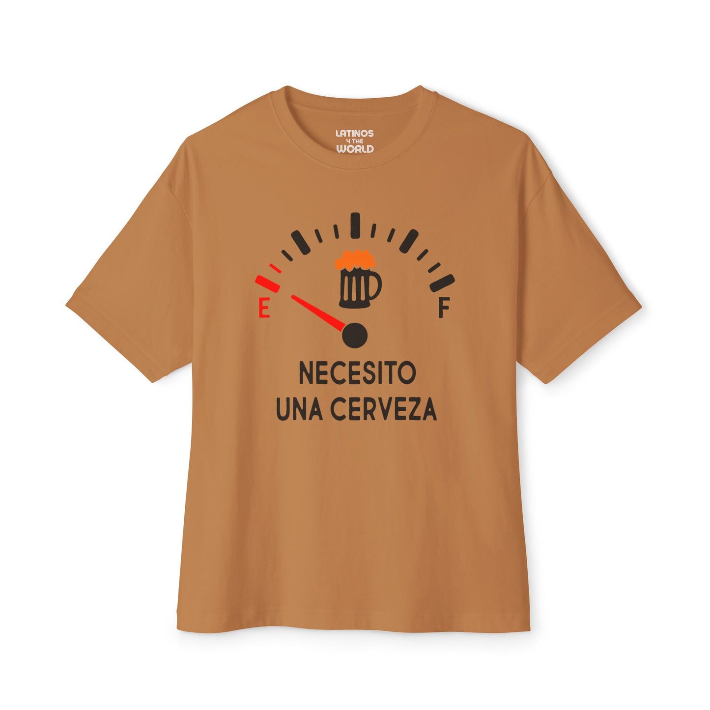 Necesito Una Cerveza Tank on E T-shirt | I Need A Beer, Gas Tank Empty Not Full, Funny Latino Meme T-shirts | Unisex - 3 Colors - Latinos 4 The World
