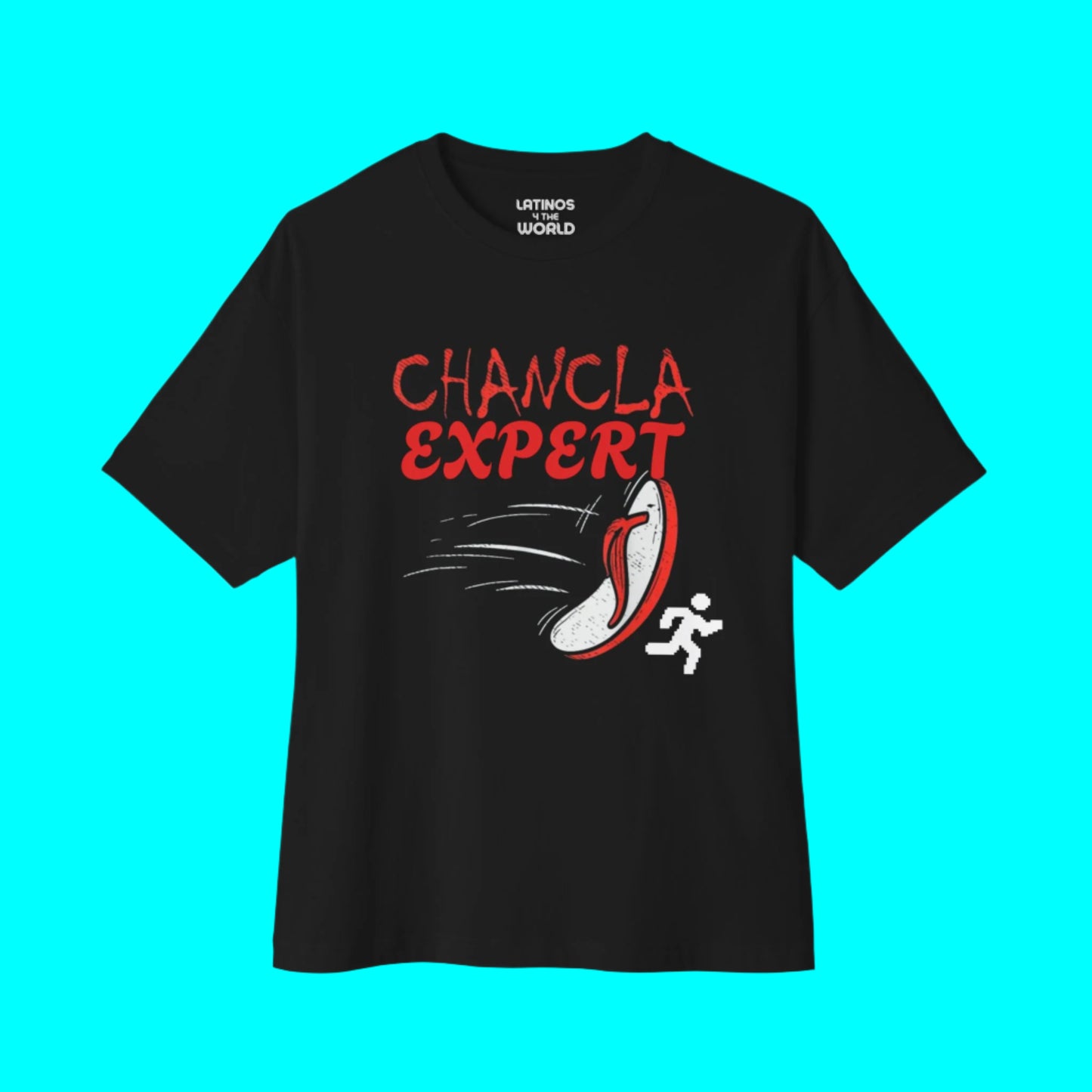 Chancla Expert T-shirt | Chancleta Mother's Day Joke Design Latino Pride Funny Viral Tees - Latinos 4 The World