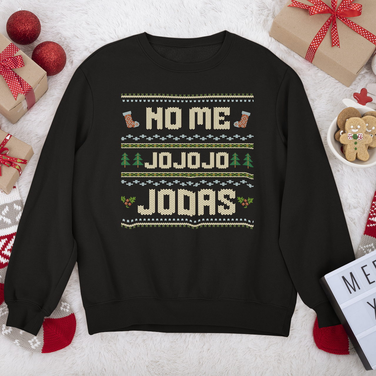No Me Jo Jo Jodas Ugly Christmas Crewneck Sweater | Funny Spanish Latino | 3 Colors - Latinos 4 The World