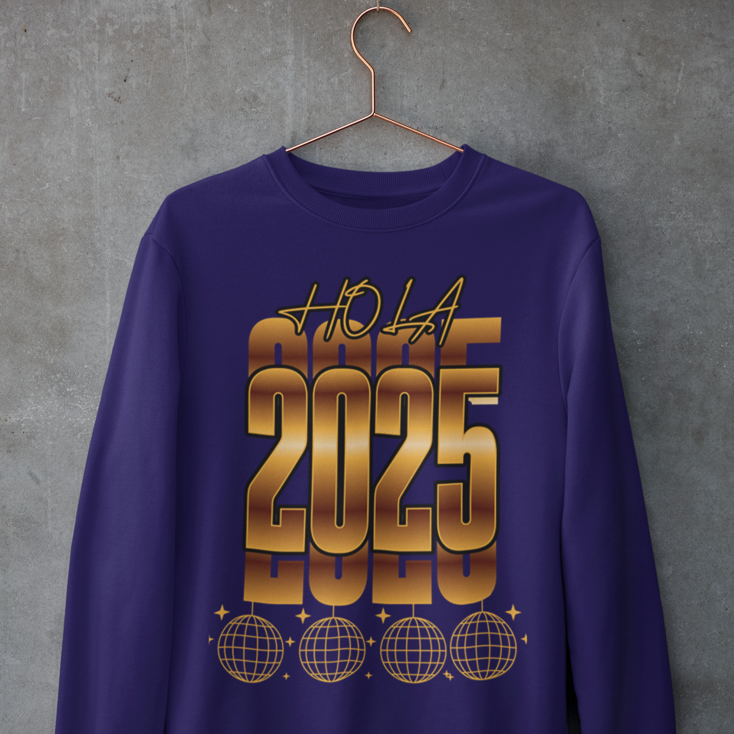 Hola 2025 Nuevo Año Latino Happy New Year Crewneck Sweater | Funny NYE | 3 Colors - Latinos 4 The World