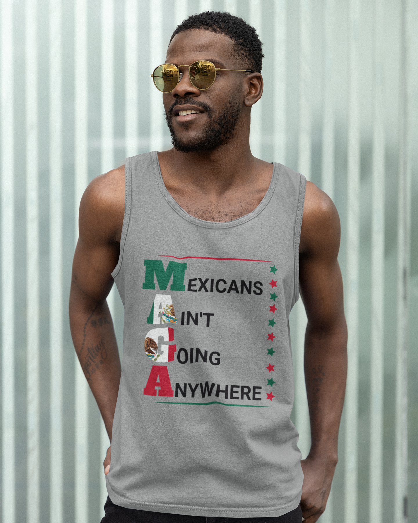 Mexicans Ain't Going Anywhere V2 Tanktop | Light Cotton | 4th Of July USA Funny Latino Tees