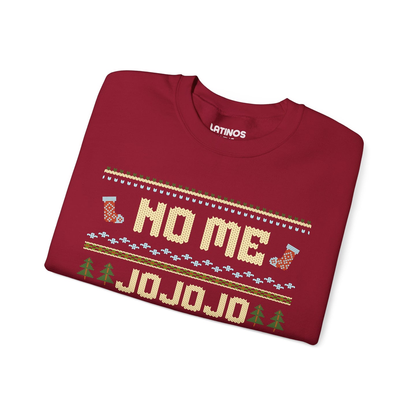 No Me Jo Jo Jodas Ugly Christmas Crewneck Sweater | Funny Spanish Latino | 3 Colors - Latinos 4 The World