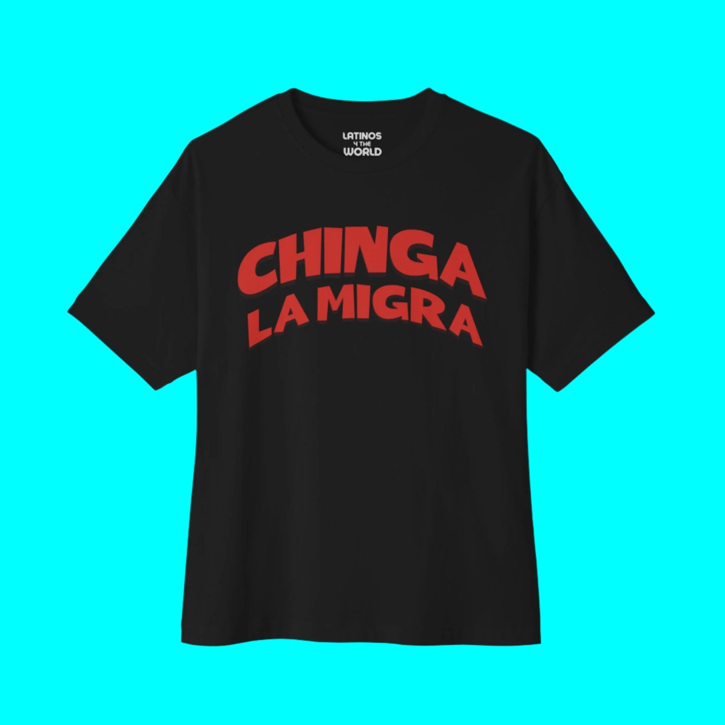 Chinga La Migra Immigration Justice T-shirt | Latino Pride Funny Viral Tees