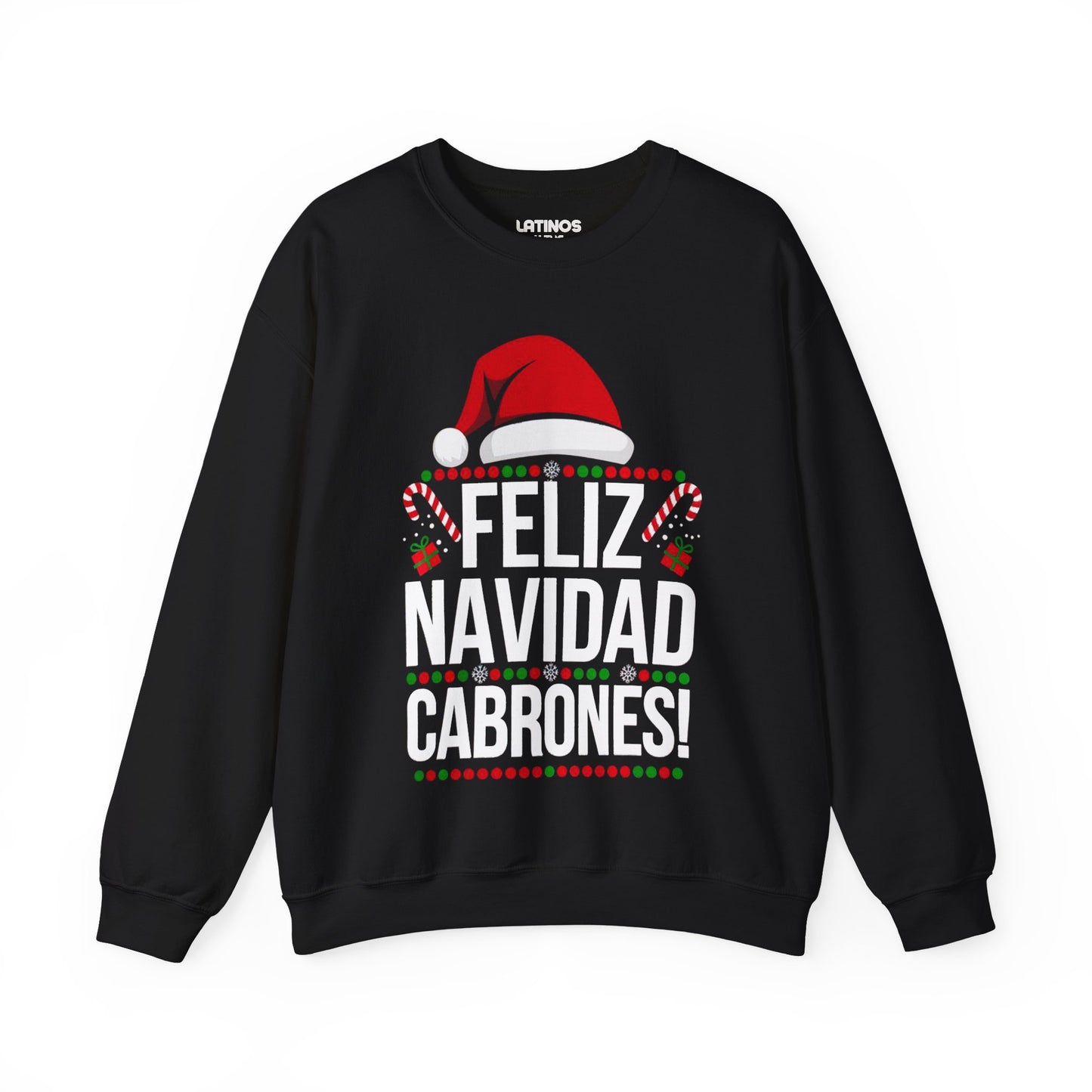 Feliz Navidad Cabrones Christmas Sweater | Crewneck Comfy Sweatshirt | Funny Latino Christmas Xmas | 4 Colors - Latinos 4 The World