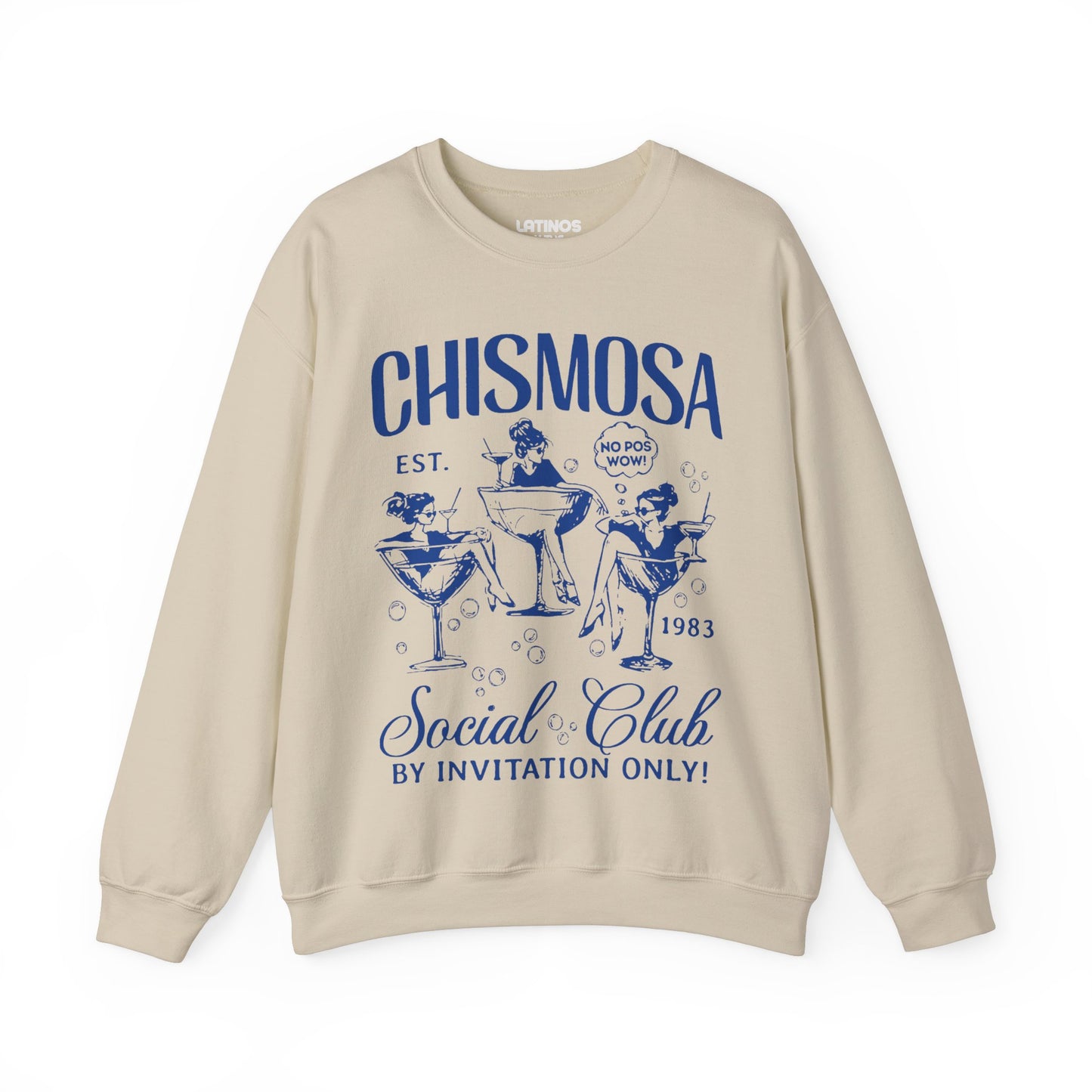 Chismosa Social Club Crewneck Sweatshirt | No Pos Wow! By Invitation Only! Funny Latino Fleece-Lined Crewneck | 3 Colors Available - Latinos 4 The World