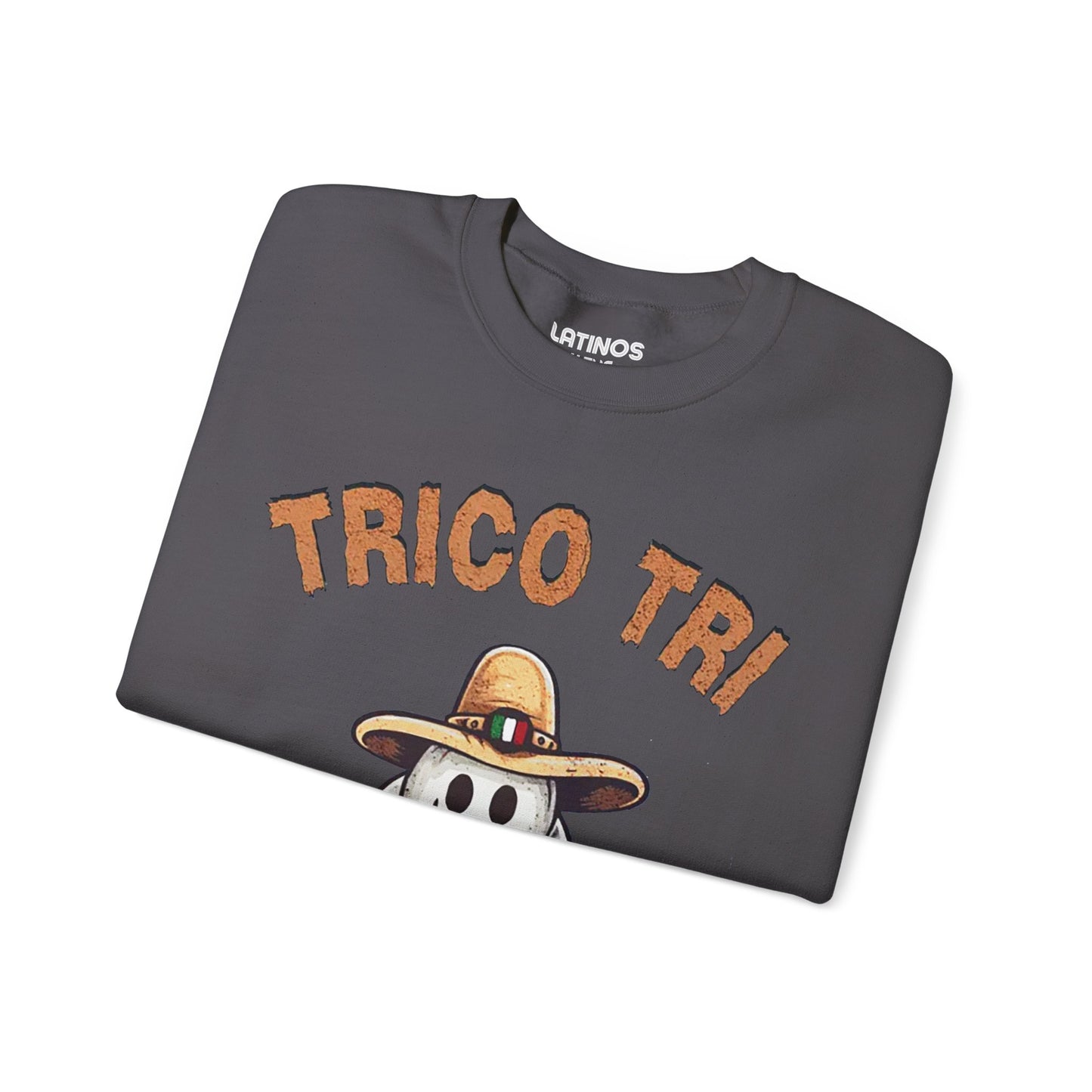 Trico Tri Latino Trick or Treat Spanglish Ghost Crewneck Sweater | Halloween, Boo Scary Spooky Horror Costume Latino | 3 Colors - Unisex - Latinos 4 The World