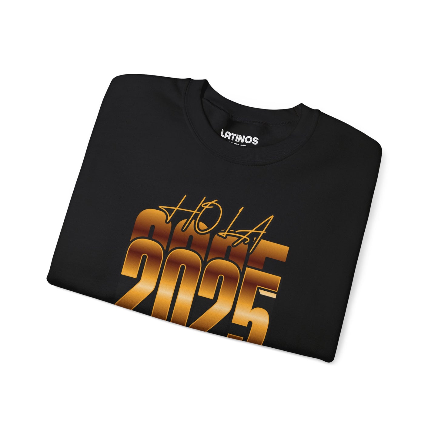 Hola 2025 Nuevo Año Latino Happy New Year Crewneck Sweater | Funny NYE | 3 Colors - Latinos 4 The World