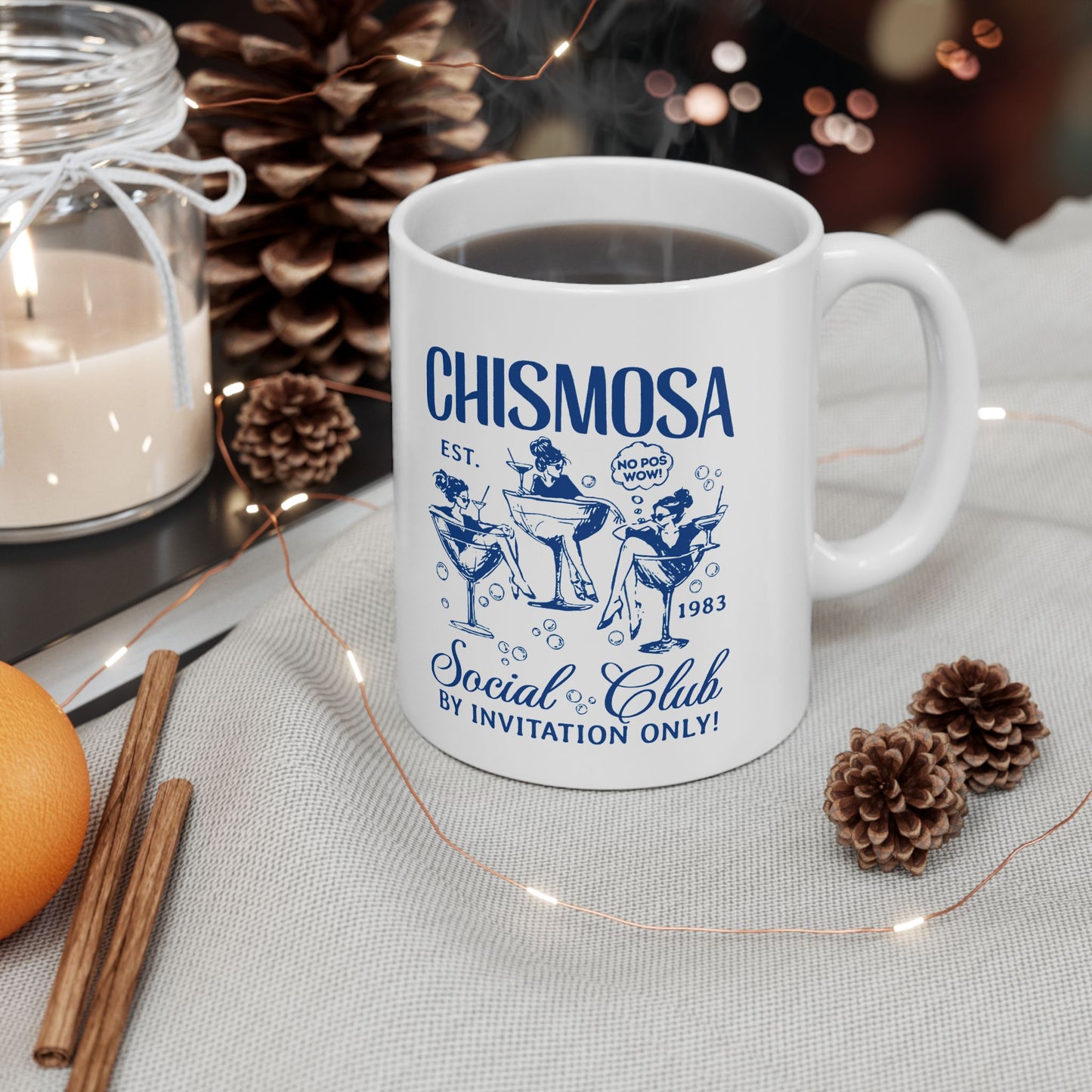 Chismosa Social Club No Pos Wow! By Invitation Only! Coffee Mug | Viral Funny Latino | 11 or 15 Ounces - Latinos 4 The World