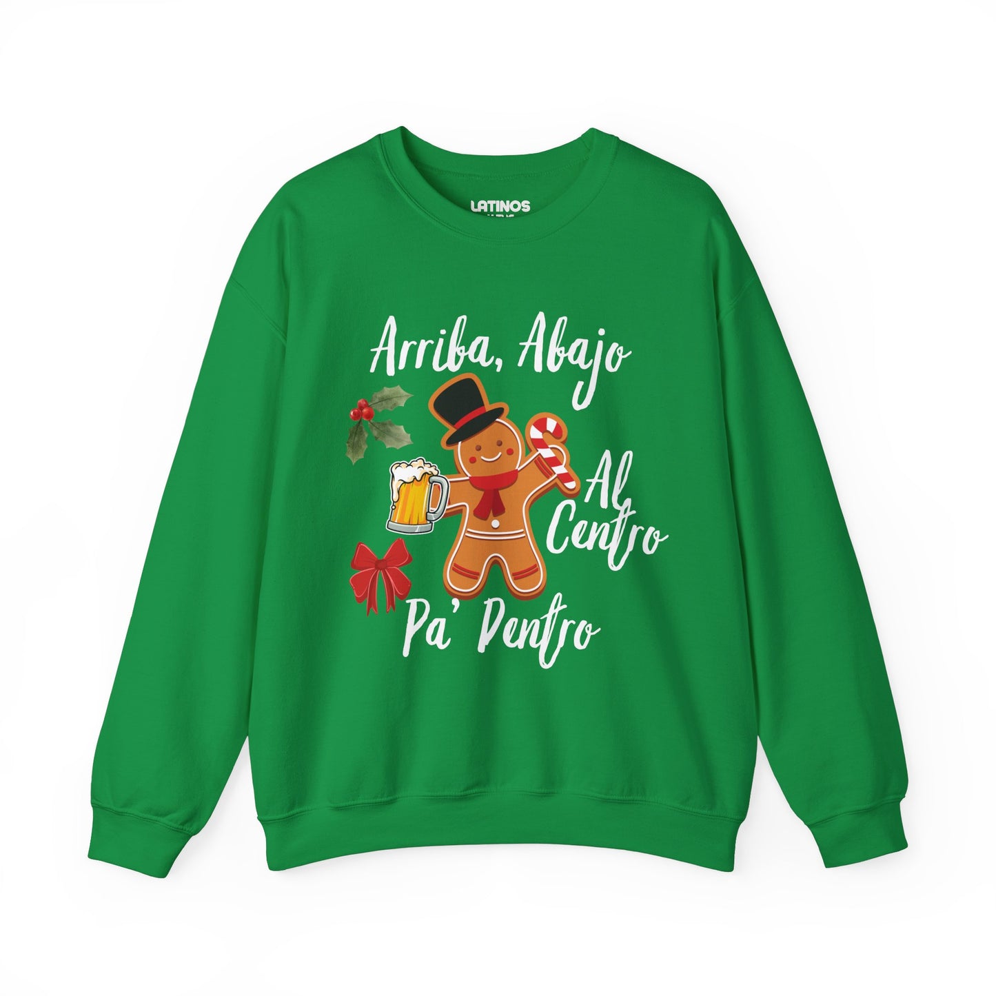Arriba, Abajo, Al Centro, Pa' Dentro Comfy Christmas Crewneck Sweater | Latino - Latinos 4 The World