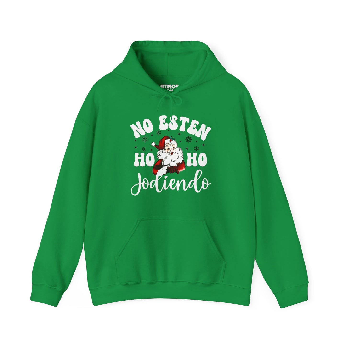 No Esten Ho Ho Jodiendo Santa Claus Comfy Christmas Hoodie | Latino | 3 COLORS - Latinos 4 The World