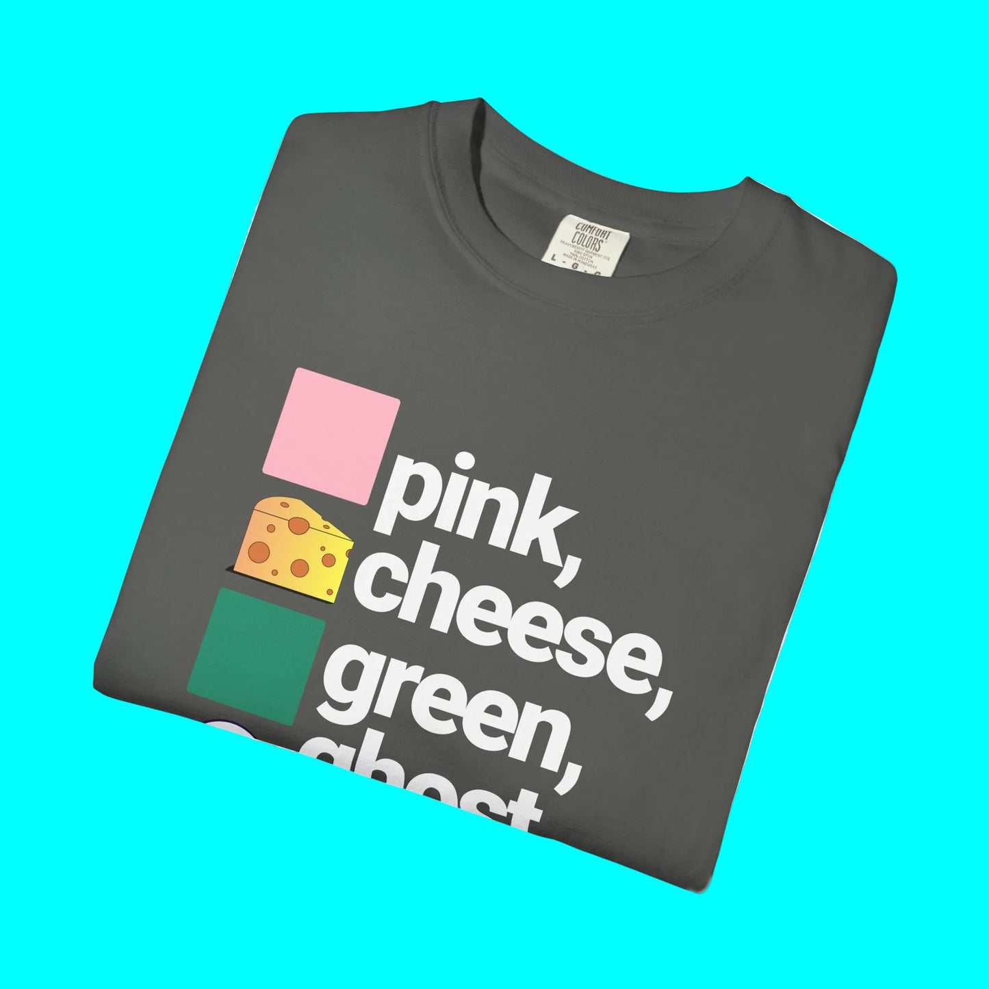 PINCHES GRINGOS (PINK CHEESE GREEN GHOST) T-shirt | Viva Mexico Latino Pride Funny Viral