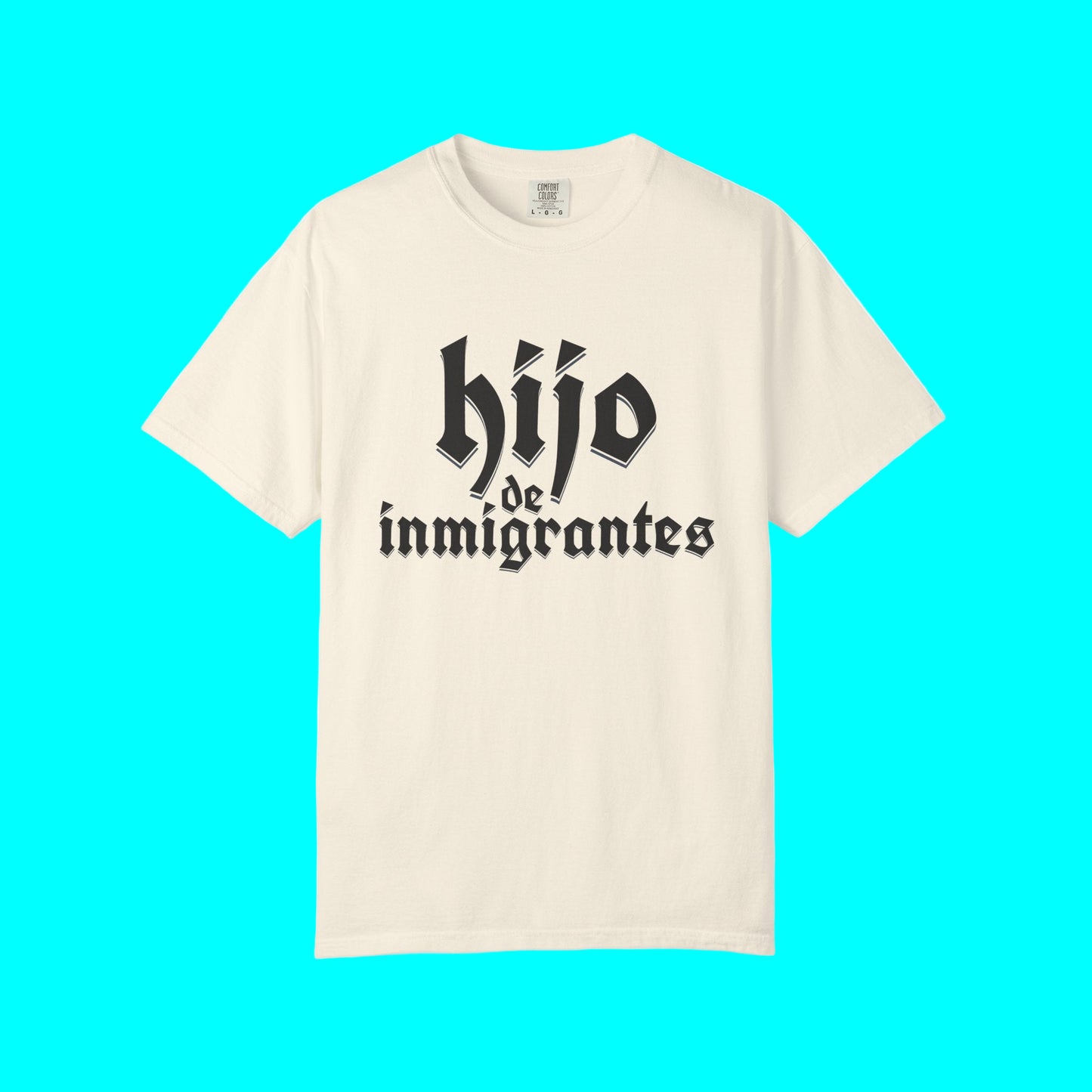 Hijo De Inmigrantes T-shirt | Latino Viral Tees (Son of Immigrants) | 3 Colors