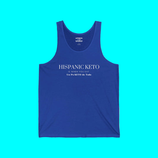 Hispanic Keto Is When You Eat Un Po-Keto De Todo Tanktop | Light Cotton | Funny Viral Latino Tees | Unisex