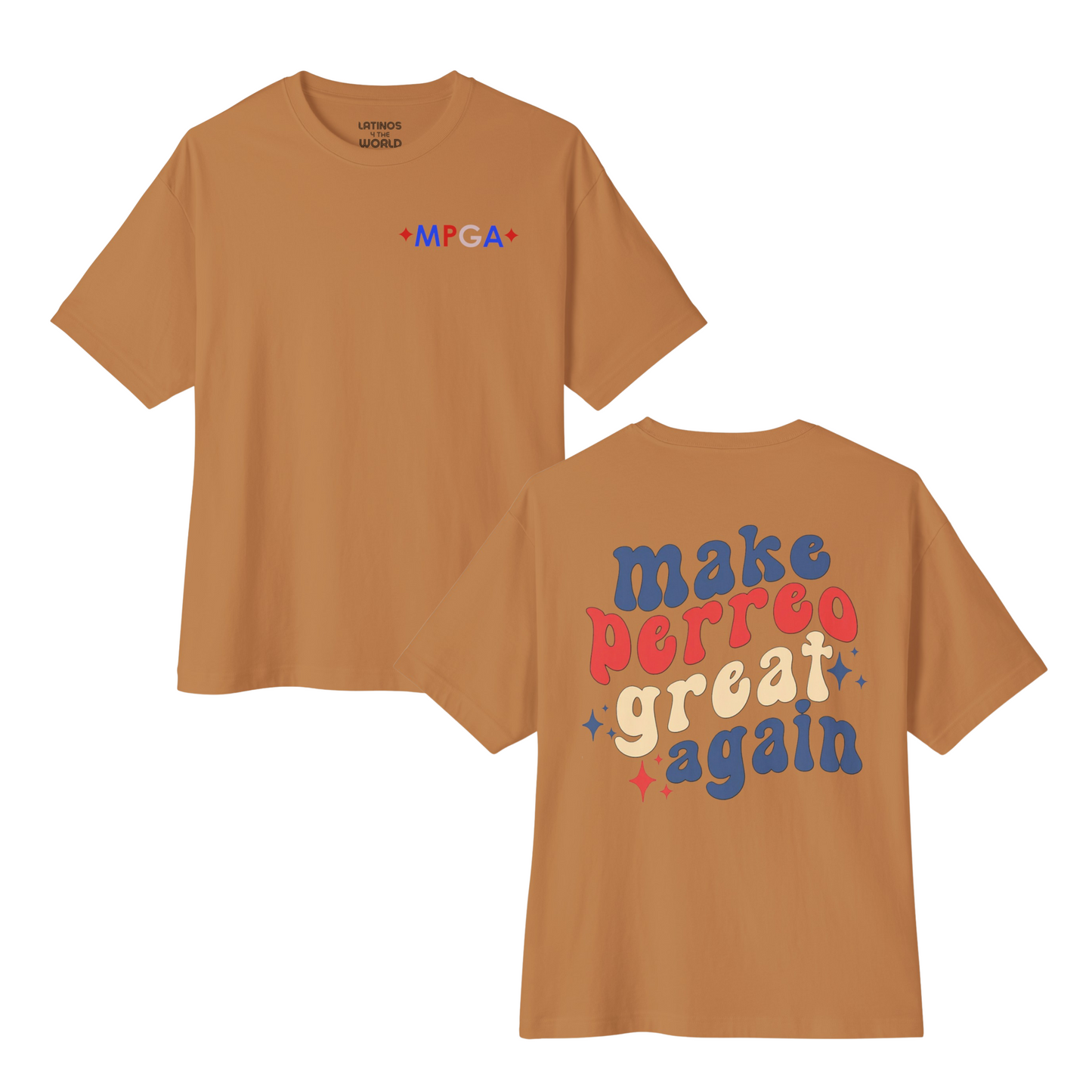 MPGA Make Perreo Great Again T-shirt | Reggaeton Election | Funny Viral Latino Tees | Unisex - 4 Colors - Latinos 4 The World