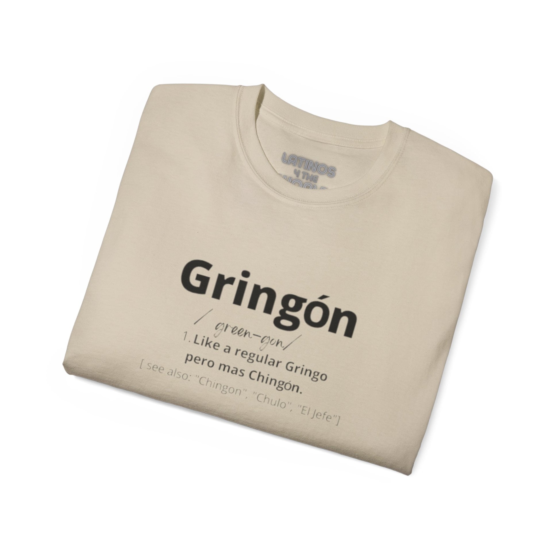 Gringon T-shirt | For the Gringos Joke Tee Design | 5 Colors | Heavy Cotton - Latinos 4 The World