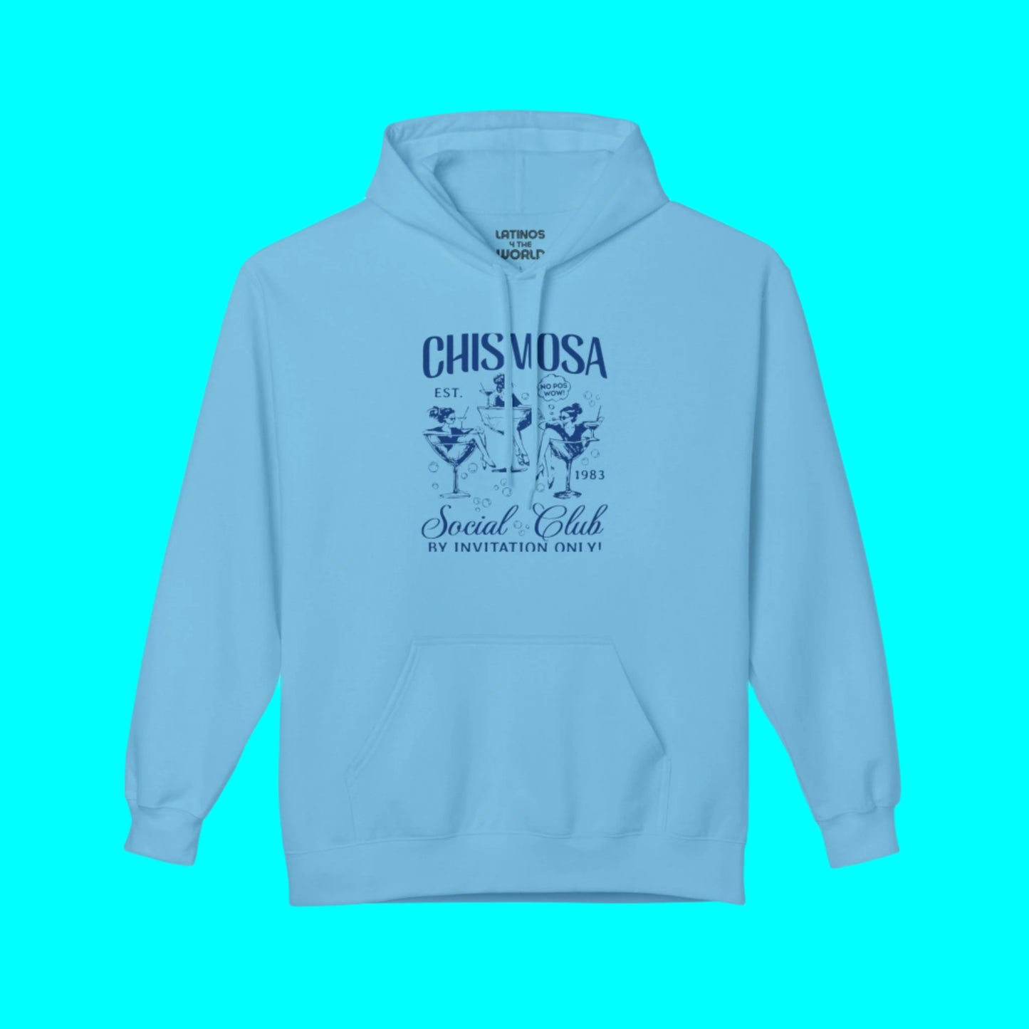 Chismosa Social Club Comfy Warm Hoodie | No Pos Wow! By Invitation Only! Funny Latino | 3 Colors Available