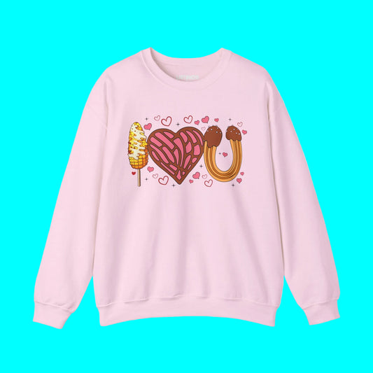 I Love You (Elote, Concha, Churro Love Fest) Latino Valentine's Day Comfy Crewneck Sweater | Funny Mexican Viral | 3 Colors
