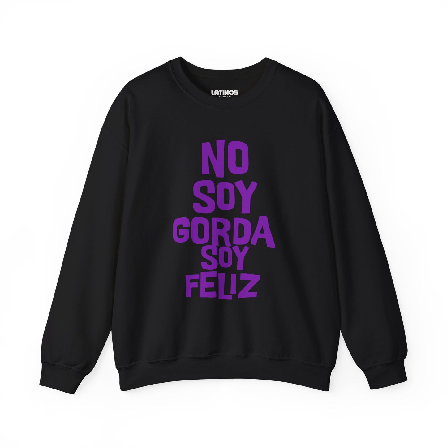 No Soy Gorda Soy Feliz Cozy Crewneck Sweater | Funny Viral Latino Meme | 3 Colors