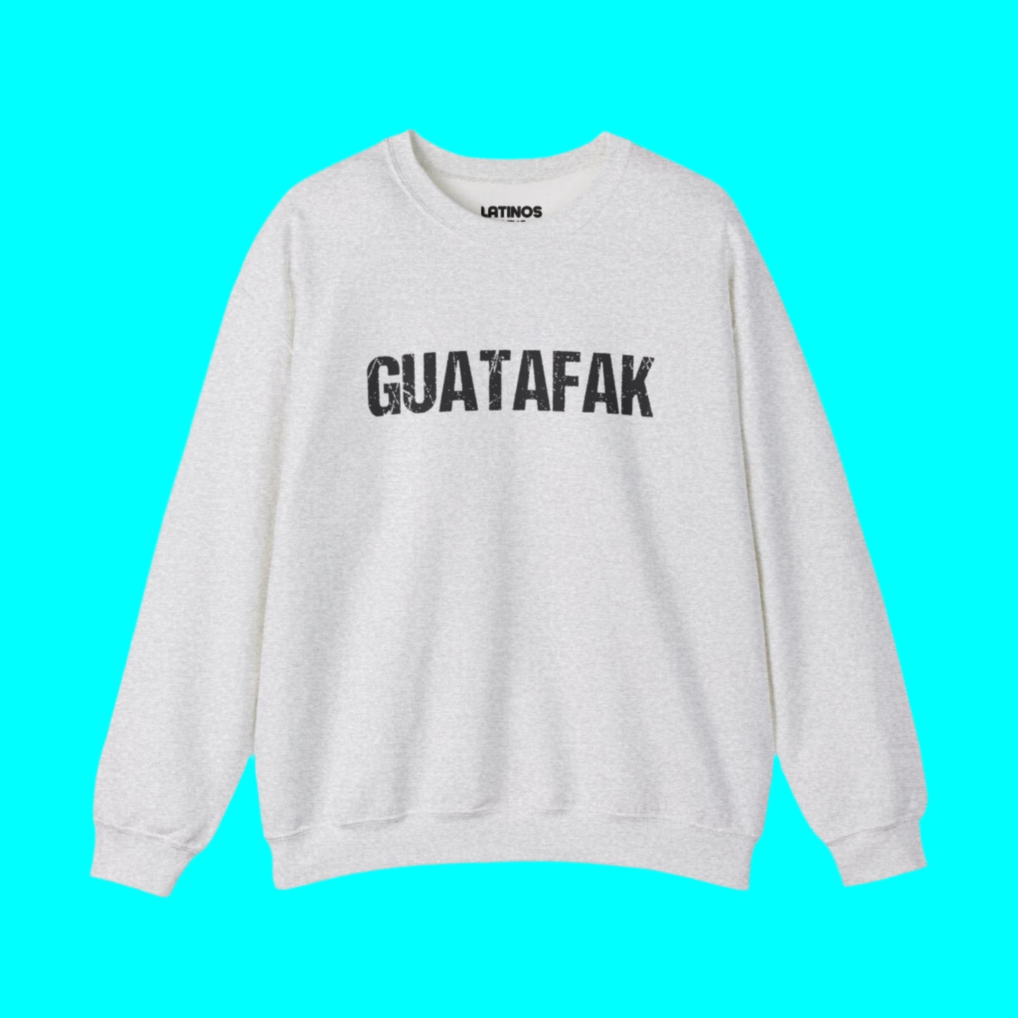 Guatafak WTF Latino Slang Comfy Crewneck Sweater | Viral Funny Latino | 3 Colors