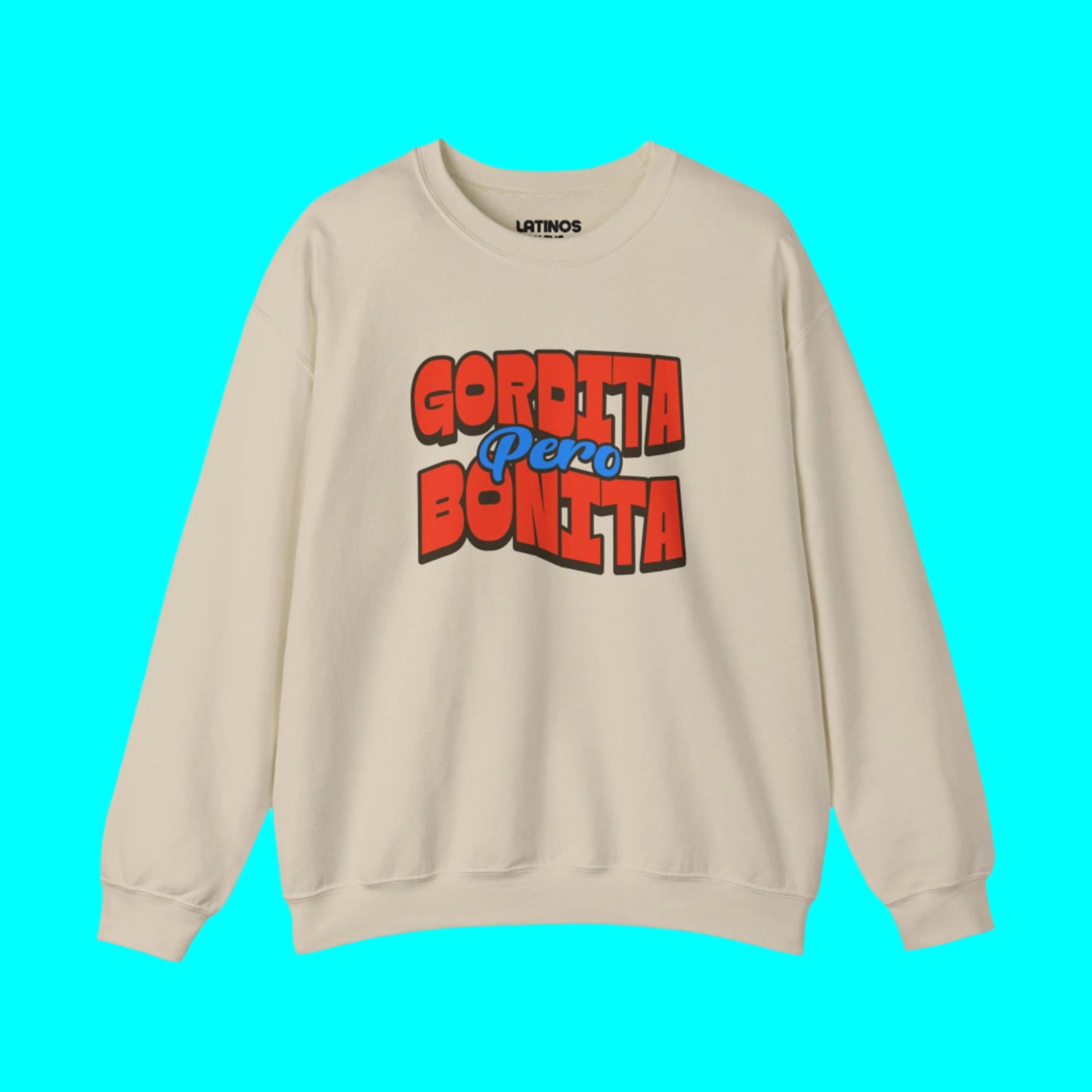 Gordita Pero Bonita Cozy Crewneck Sweater | Funny Viral Latino Meme | 3 Colors