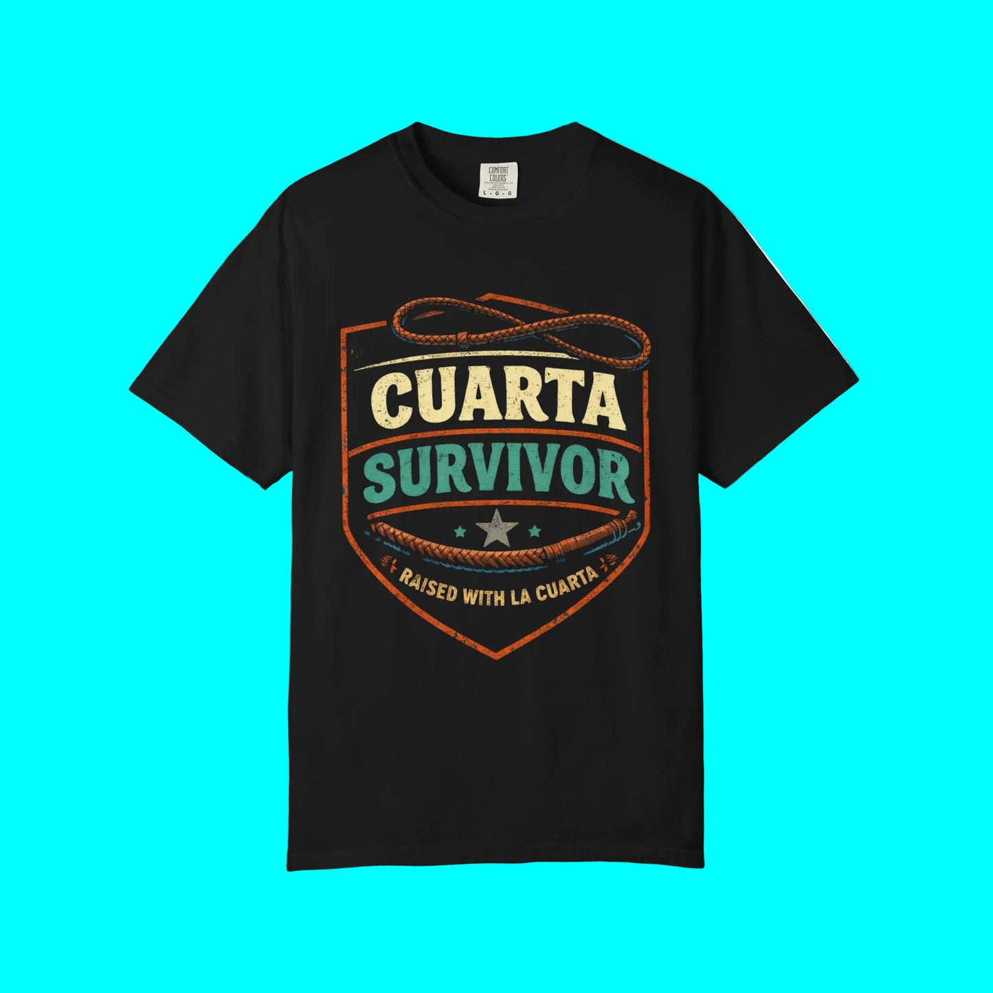 Cuarta Survivor T-shirt | Raised Rural Countryside Latino Pride | Horse Whip Ranching Community
