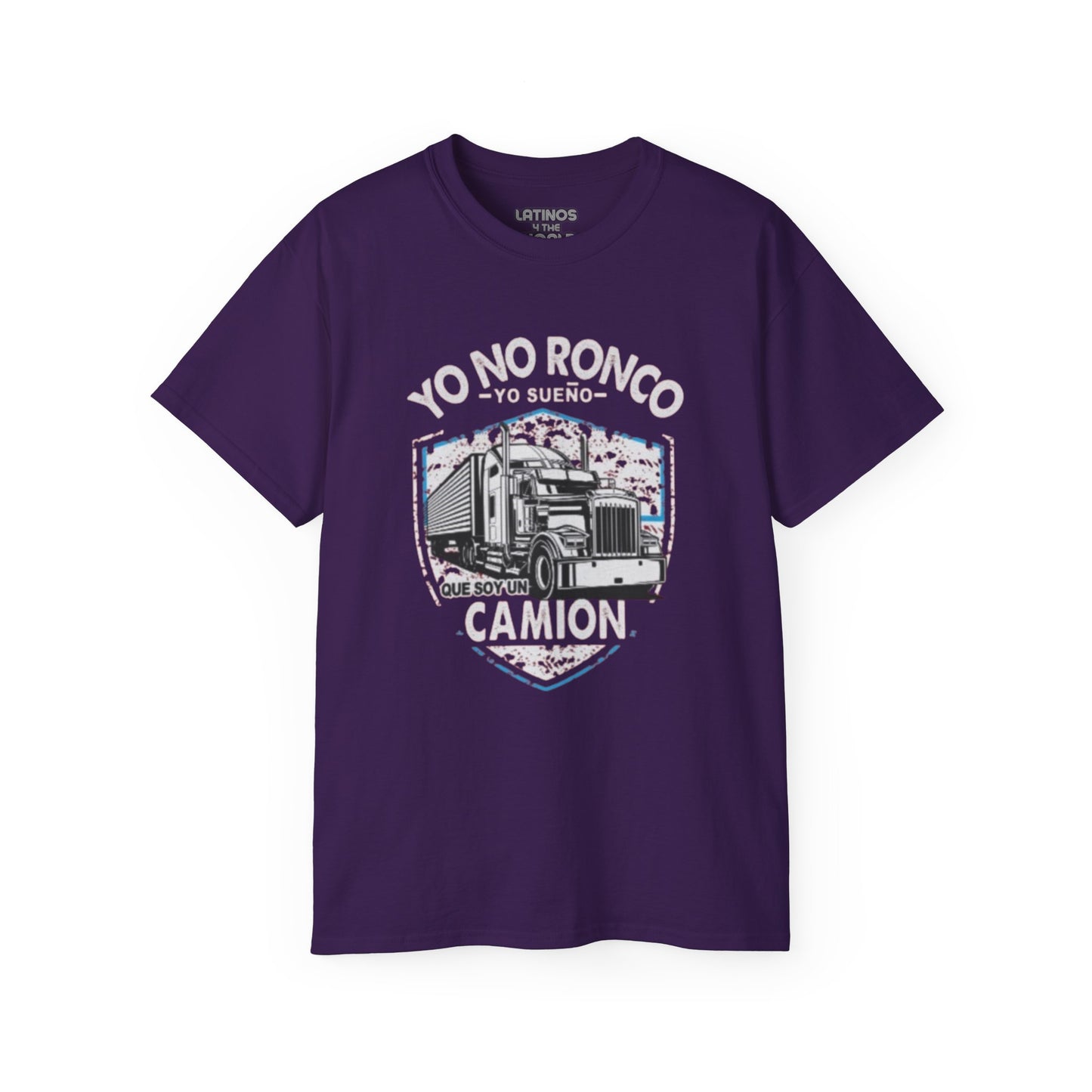 Yo no ronco, Yo sueño que soy un camion T-shirt | Heavy Cotton | 5 Colors - Latinos 4 The World