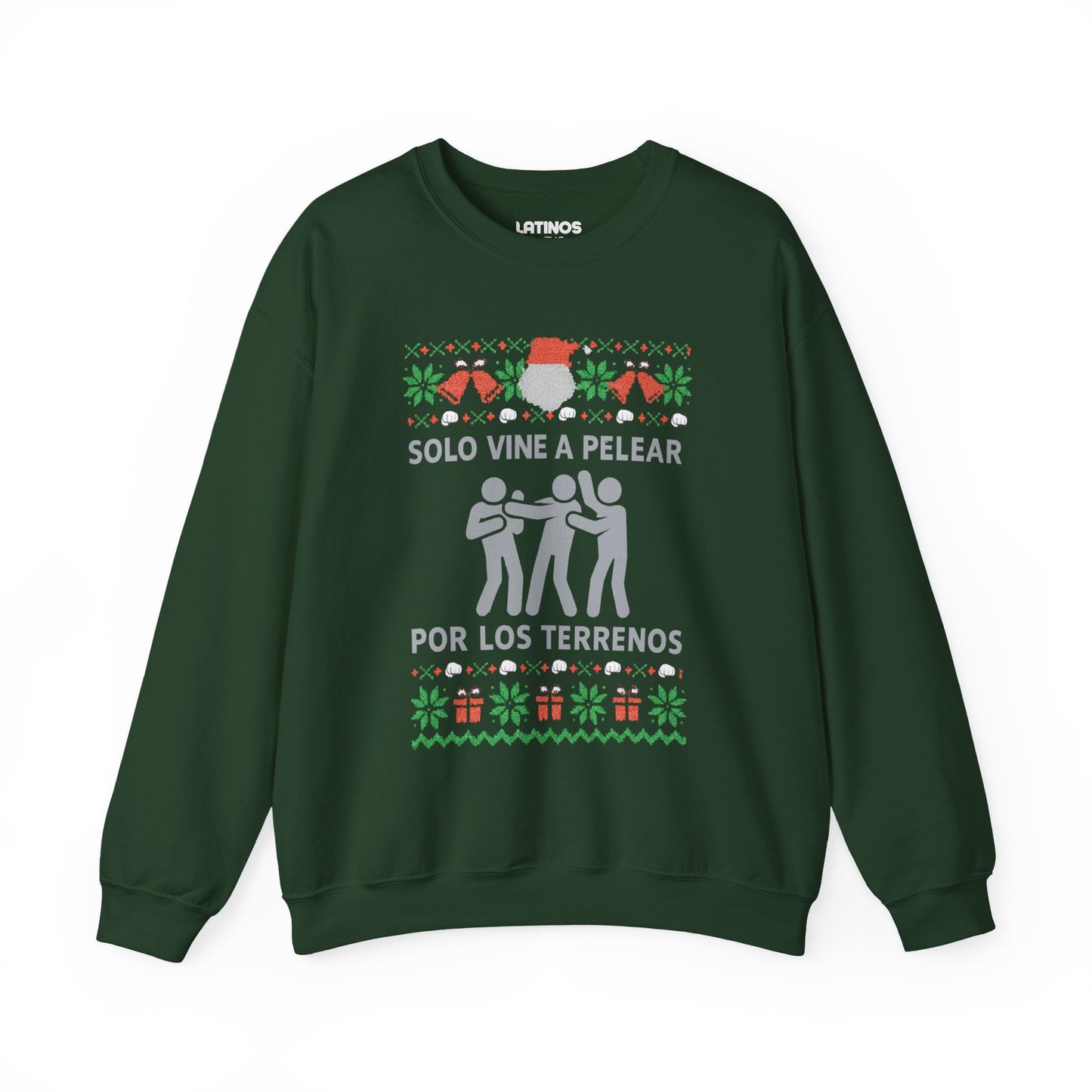 Solo Vine A Pelear Por Los Terrenos Latino Navidad Ugly Christmas Sweater | 3 Colors