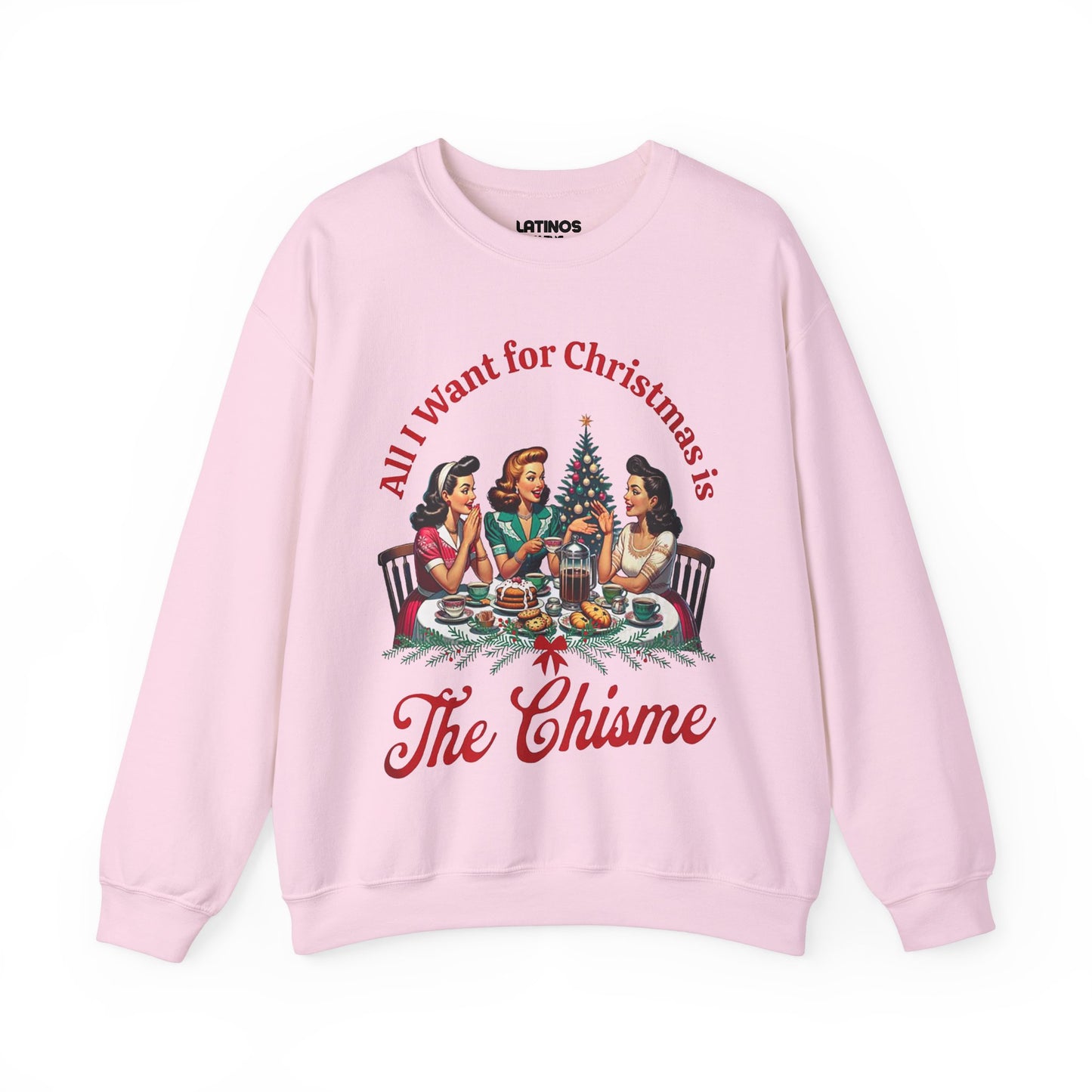 All I want for Christmas is The Chisme Comfy Christmas Sweater | Funny Latino