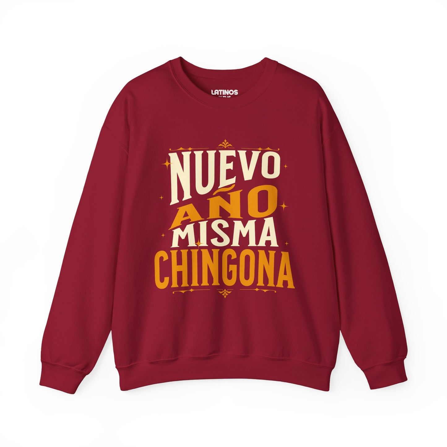 Nuevo Año Misma Chingona Latino Happy New Year 2025 Crewneck Sweater | Funny Nuevo Año | 3 Colors