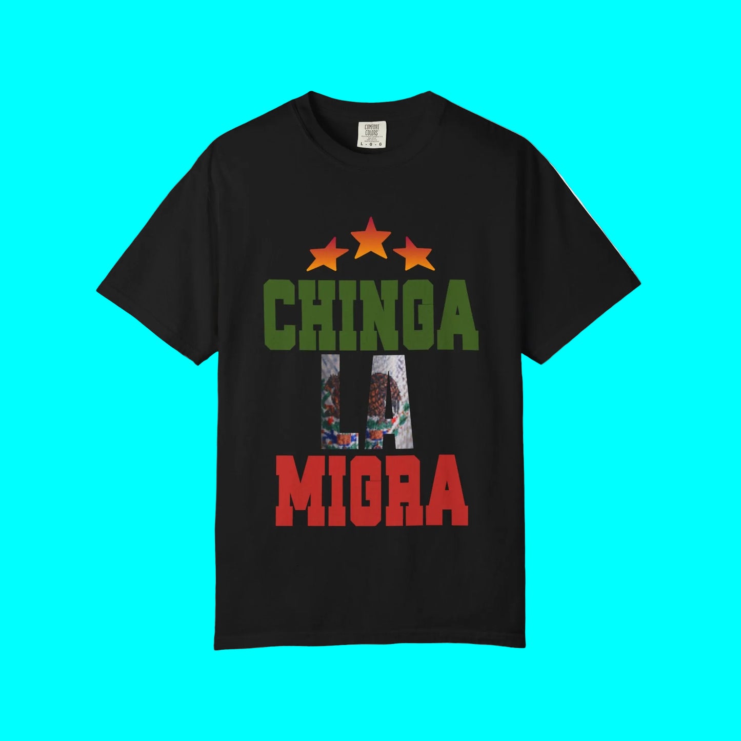 Chinga La Migra (Alternate Colors) Mexico Edition Immigration Ice Justice T-shirt | Mexican Latino Pride Viral Tees