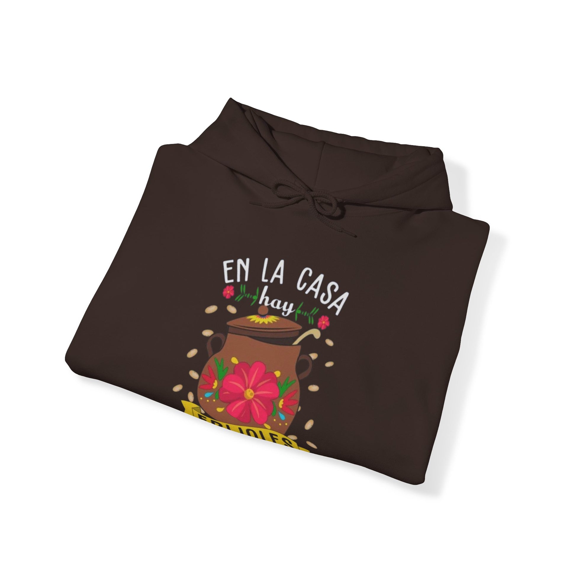 En la casa hay frijoles Hoodie | Comfy Heavy Cotton | 4 Colors - Latinos 4 The World