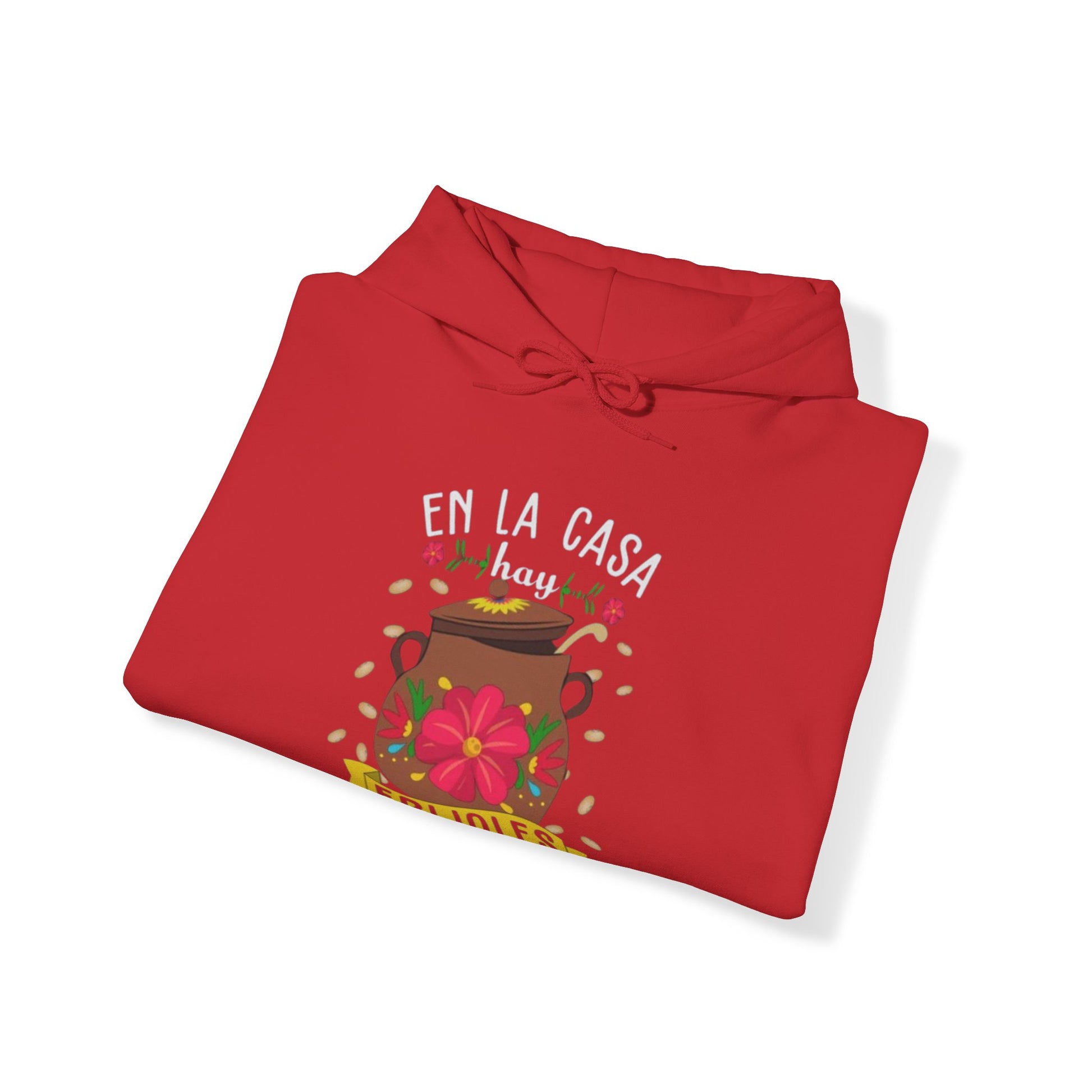 En la casa hay frijoles Hoodie | Comfy Heavy Cotton | 4 Colors - Latinos 4 The World