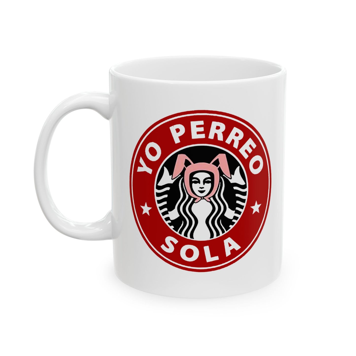 Yo Perreo Sola Coffee Mug | Bunny Lyric, Viral Funny Latino Products | 11 or 15 Ounces