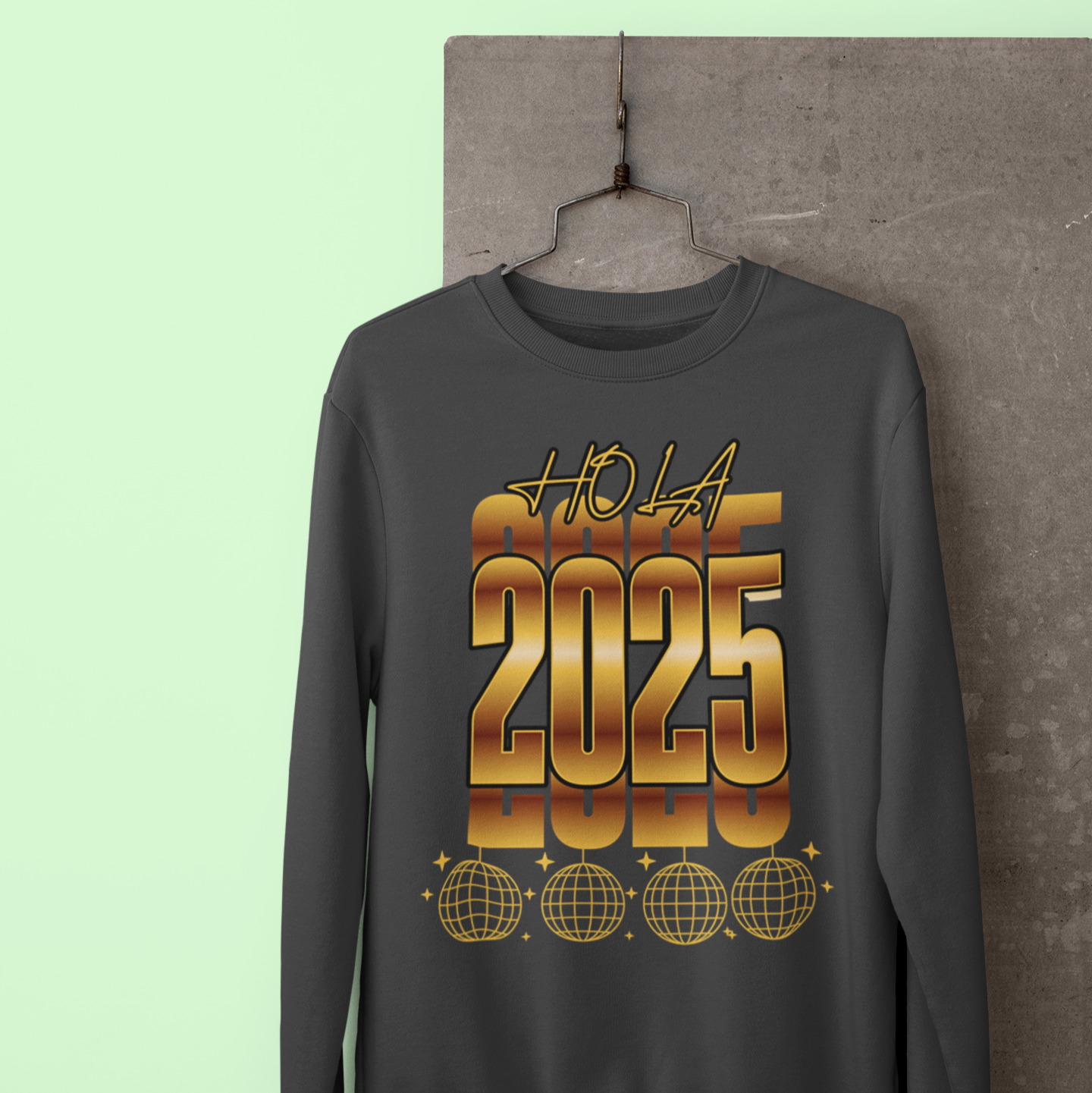 Hola 2025 Nuevo Año Latino Happy New Year Crewneck Sweater | Funny NYE | 3 Colors