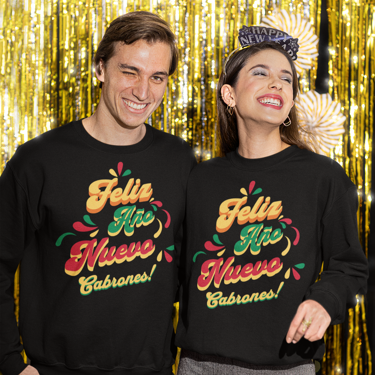 Feliz Año Nuevo Cabrones ! 2025 Nuevo Año Latino Happy New Year Crewneck Sweater | Funny NYE | 3 Colors