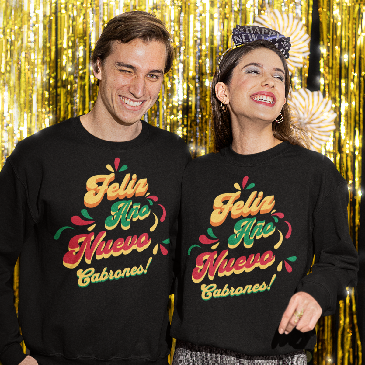Feliz Año Nuevo Cabrones ! 2025 Nuevo Año Latino Happy New Year Crewneck Sweater | Funny NYE | 3 Colors - Latinos 4 The World