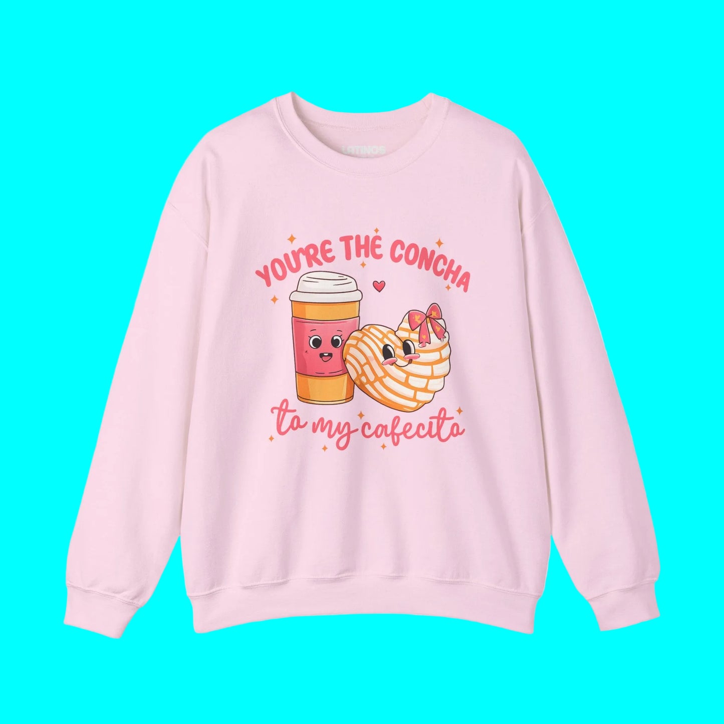You're The Concha to My Cafecito Funny Pan Dulce Latino Valentine's Day Comfy Crewneck Sweater | Viva Mexico | 3 Colors
