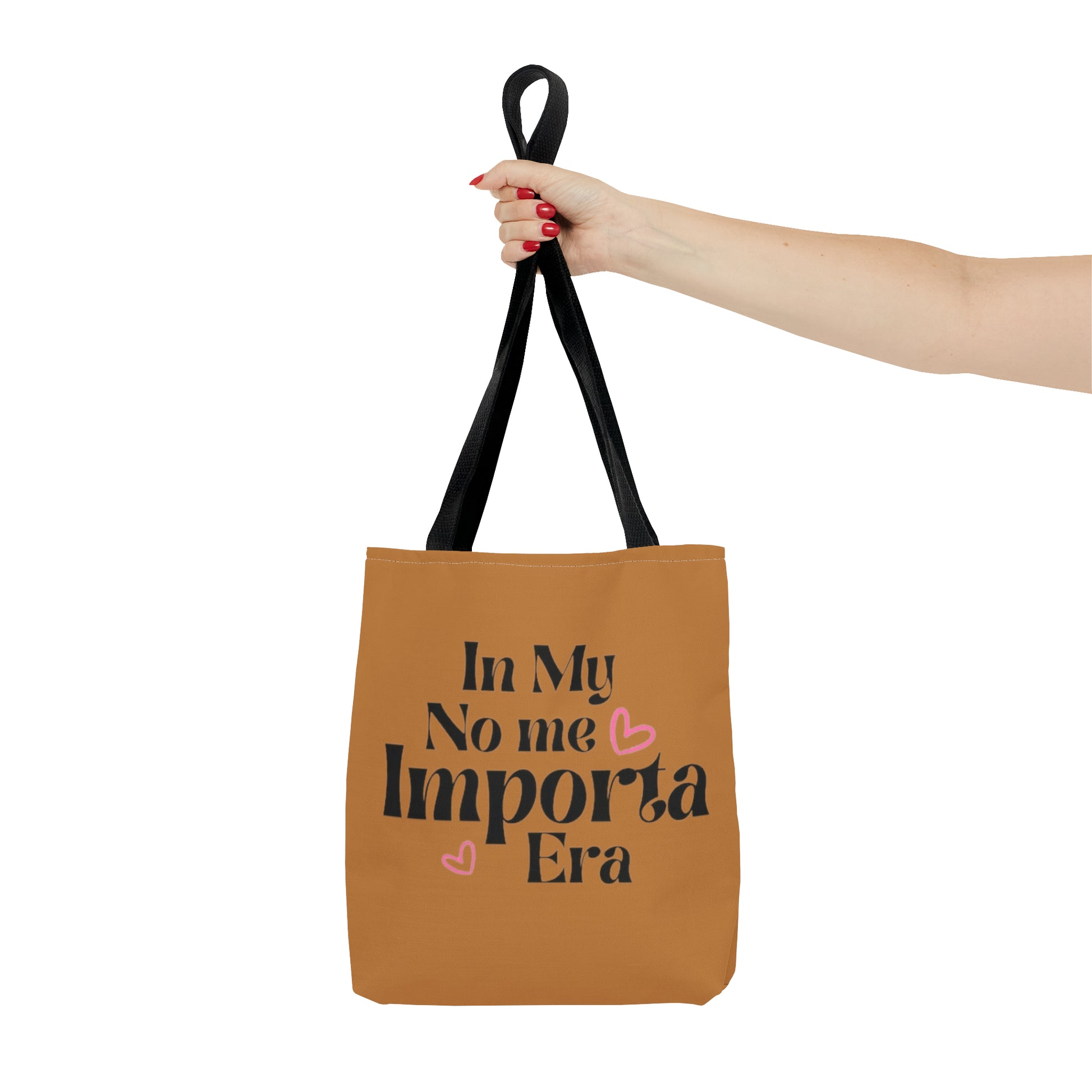 In My No Me Importa Era Tote Bag | High Quality & Functional | 3 Sizes Available - Latinos 4 The World