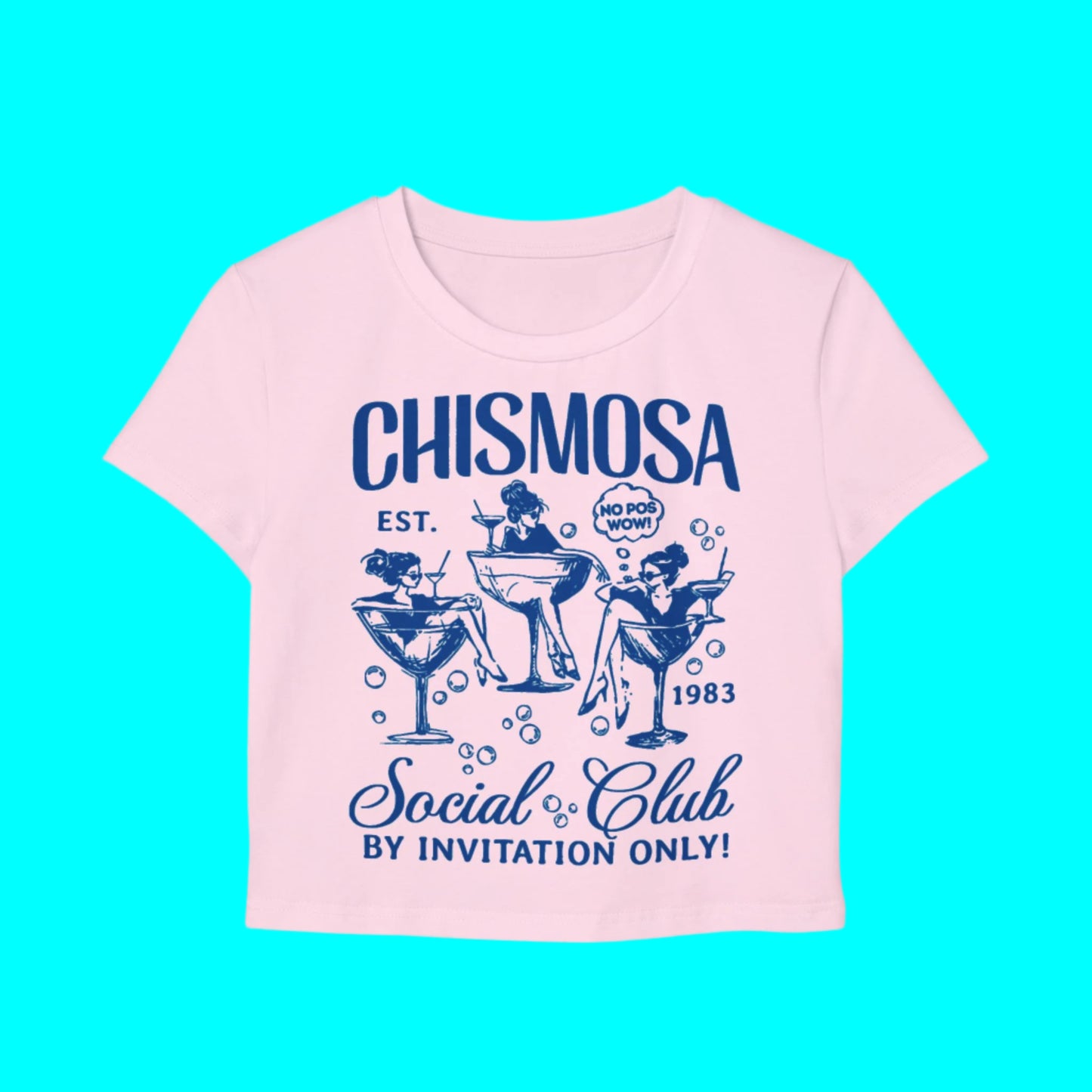 Chismosa Social Club Fitted Crop Top | No Pos Wow! By Invitation Only! Funny Latino | 3 Colors