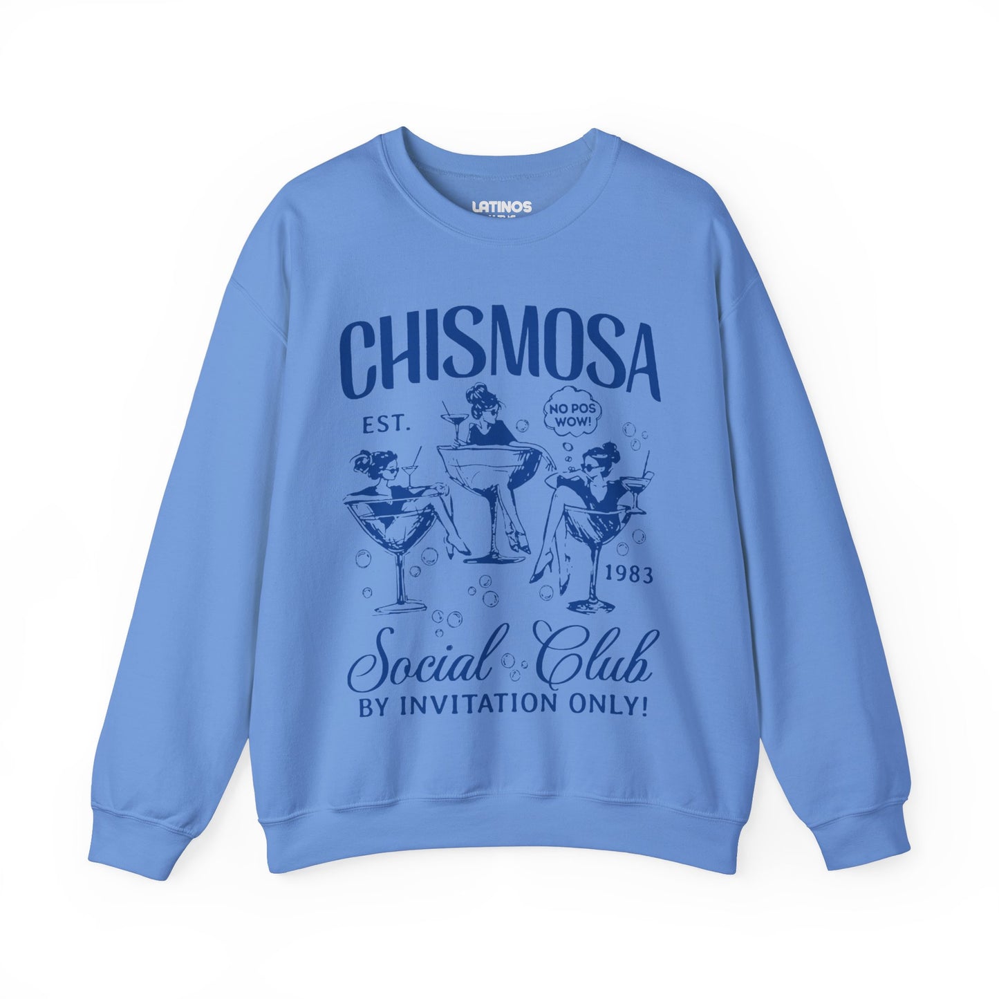 Chismosa Social Club Crewneck Sweatshirt | No Pos Wow! By Invitation Only! Funny Latino Fleece-Lined Crewneck | 3 Colors Available